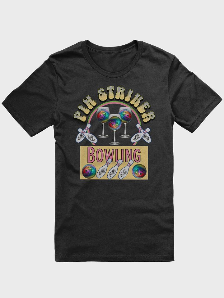 Pin Striker Bowling Wine T-Shirt product image (1)