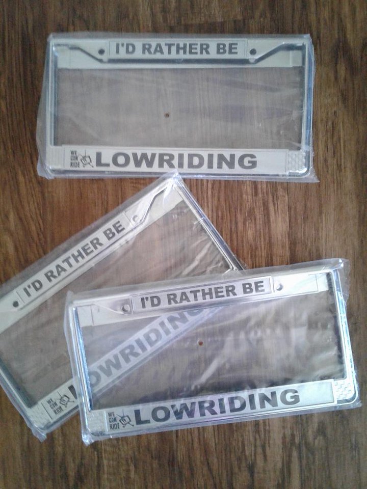 License Plate Frame "I'D RATHER BE LOWRIDING" product image (1)