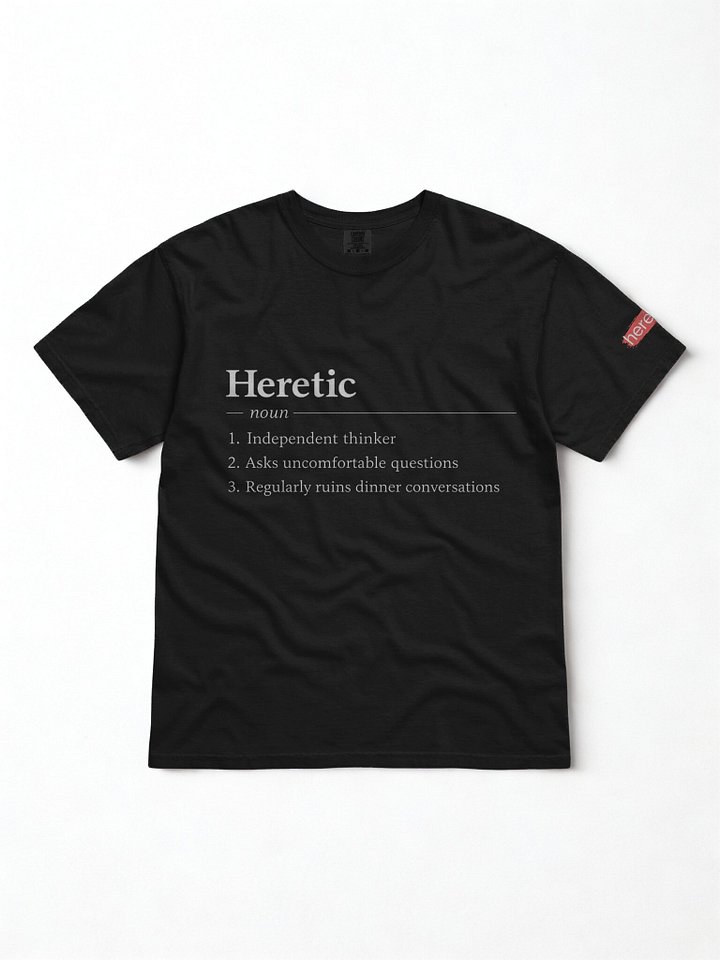 Heretic (noun) T-Shirt product image (2)
