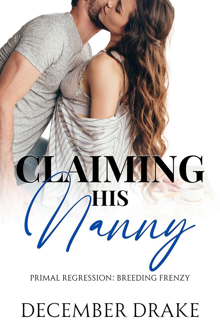 Claiming His Nanny (Primal Regression #2) product image (1)