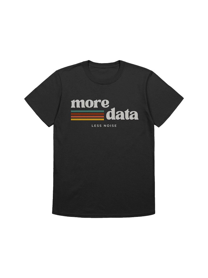 More Data Tee product image (1)
