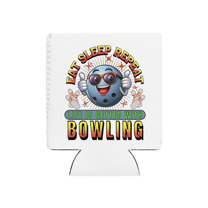 Eat Sleep Repeat Thumbs Up Bowling Ball Can Cooler product image (2)