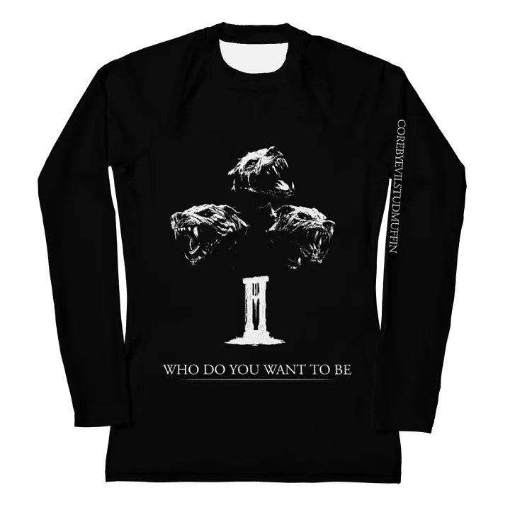 WHO DO YOU WANT TO BE? WOMEN'S RASHGUARD product image (1)