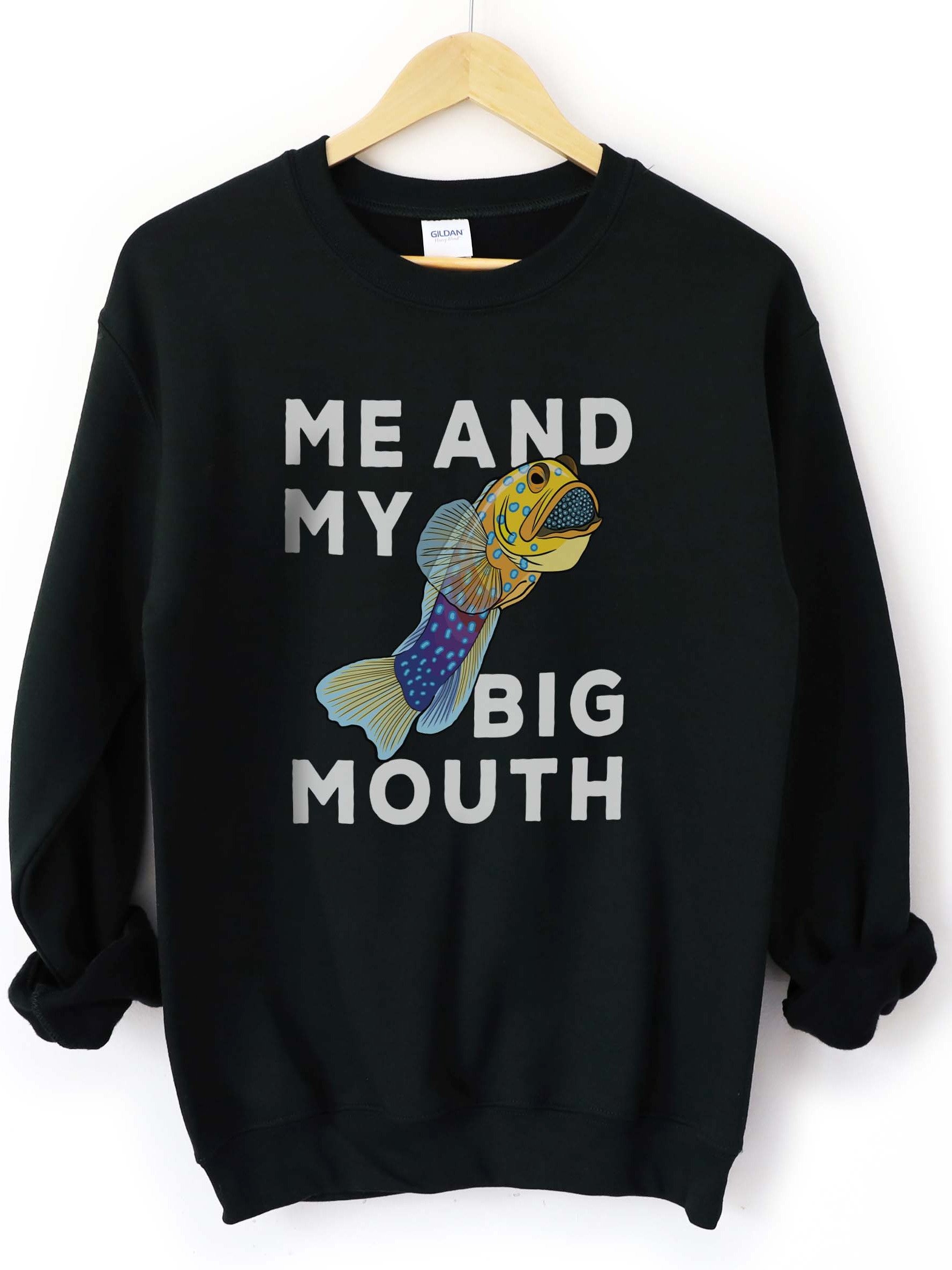 Me and My Big Mouth Blue-Spotted Jawfish Sweatshirt for Reef Aquarium Lovers product image (1)
