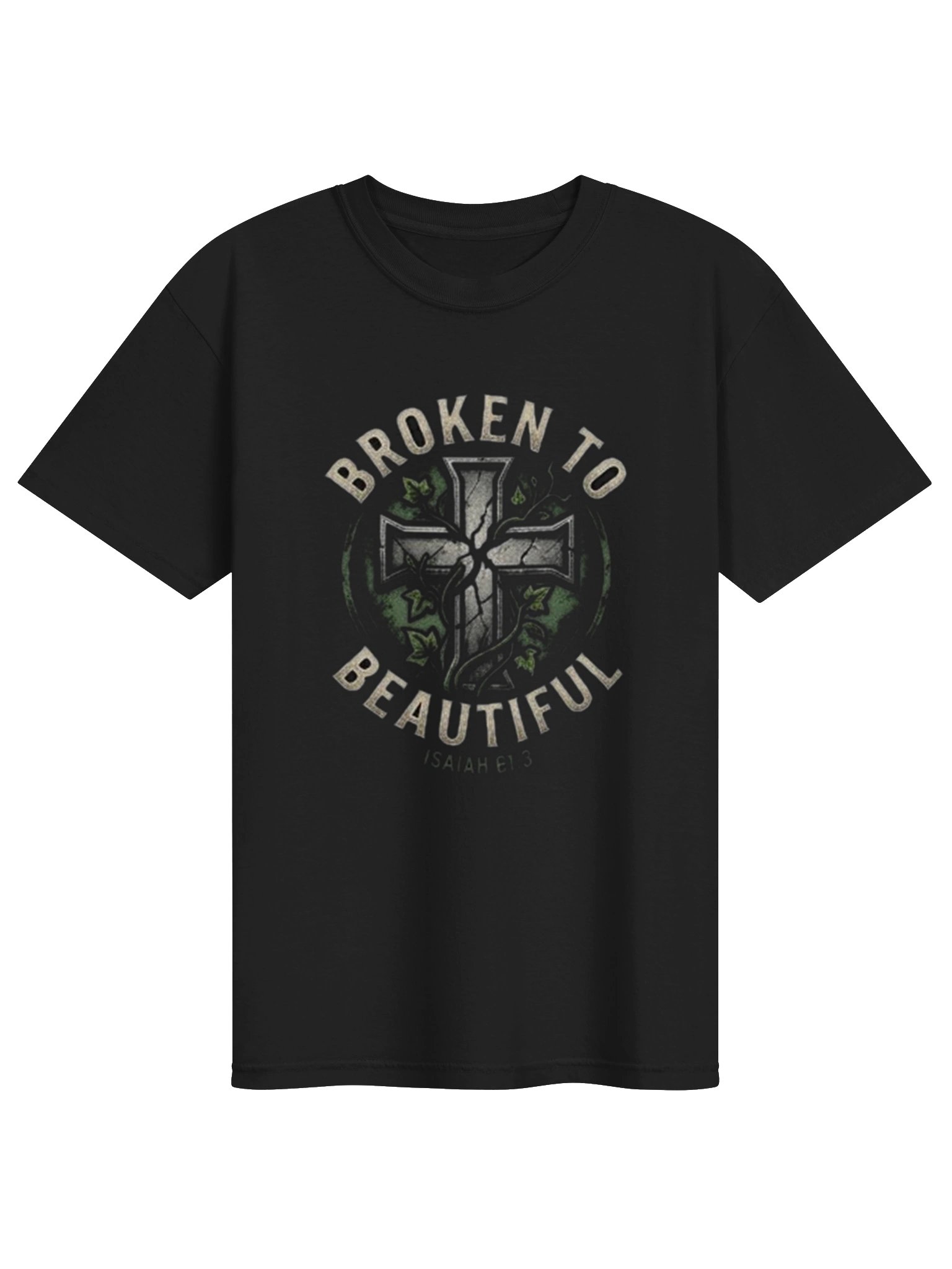 Broken to Beautiful Tee product image (1)