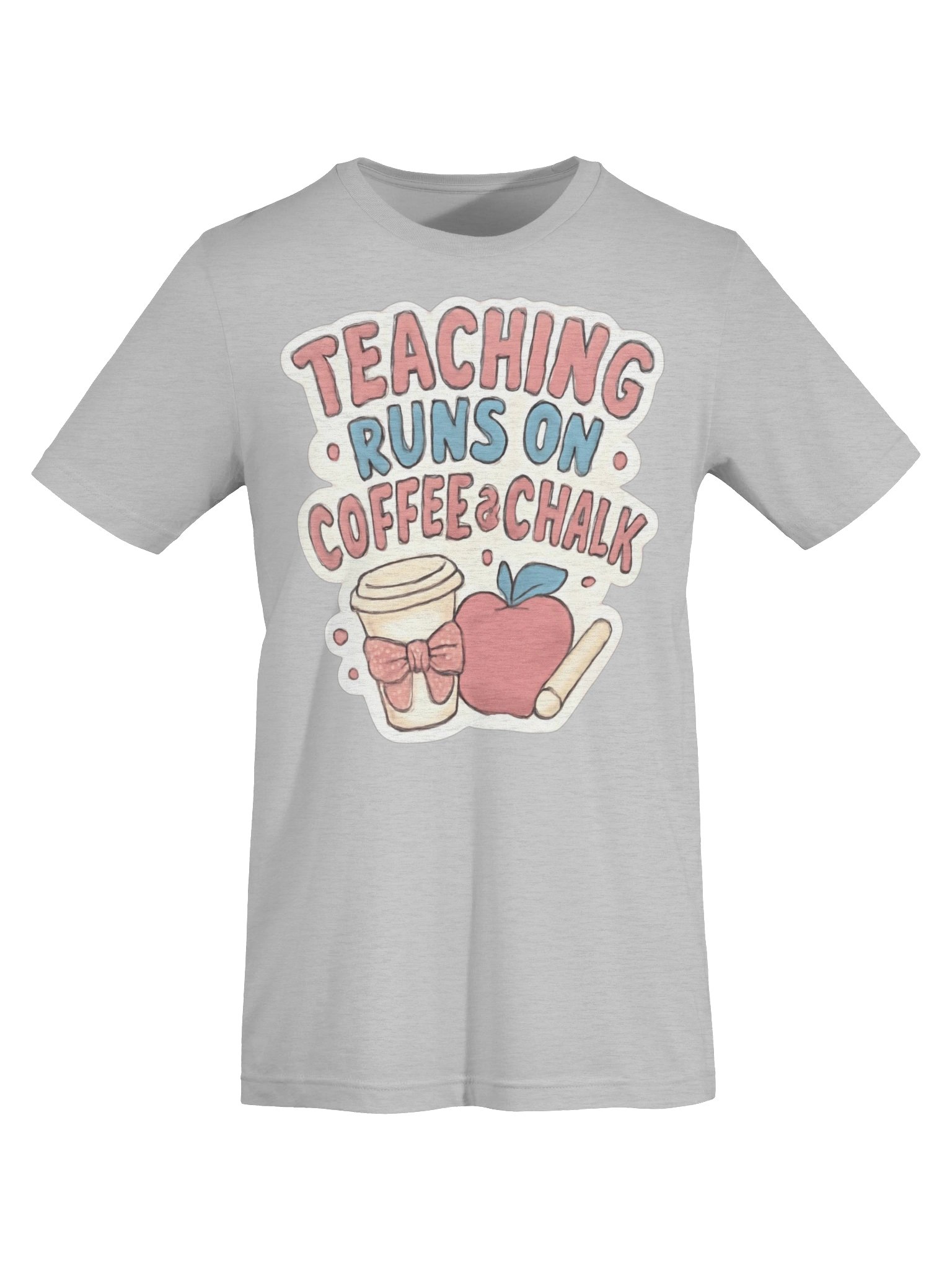 Teaching Runs On Coffee & Chalk product image (30)