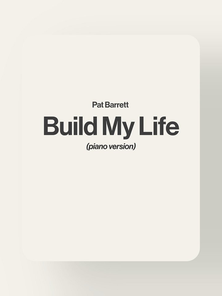 Build My Life - Pat Barrett product image (1)
