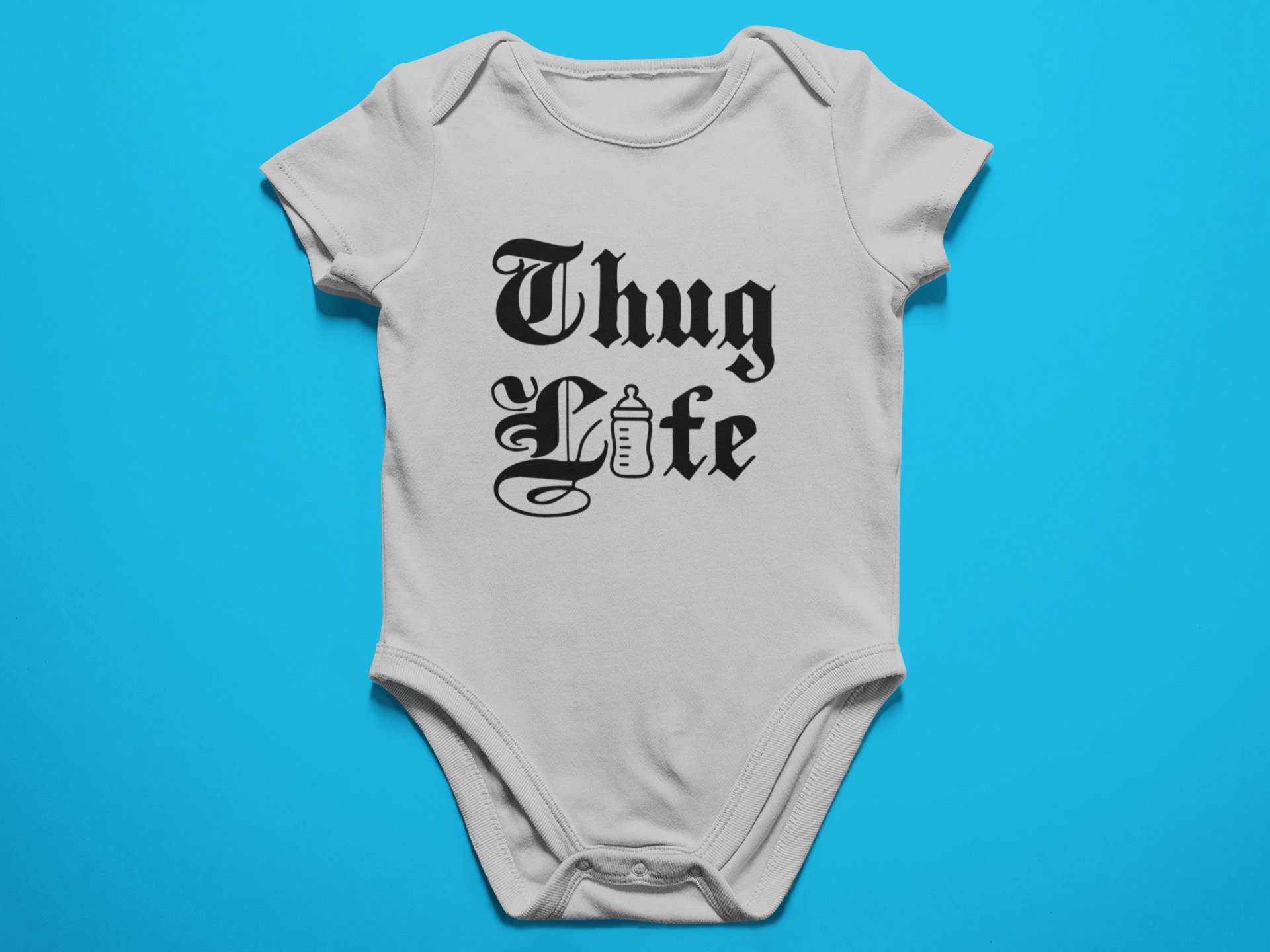 Thug Life (WHITE) - Funny Newborn Bodysuit Outfits for Boys and Girls product image (3)