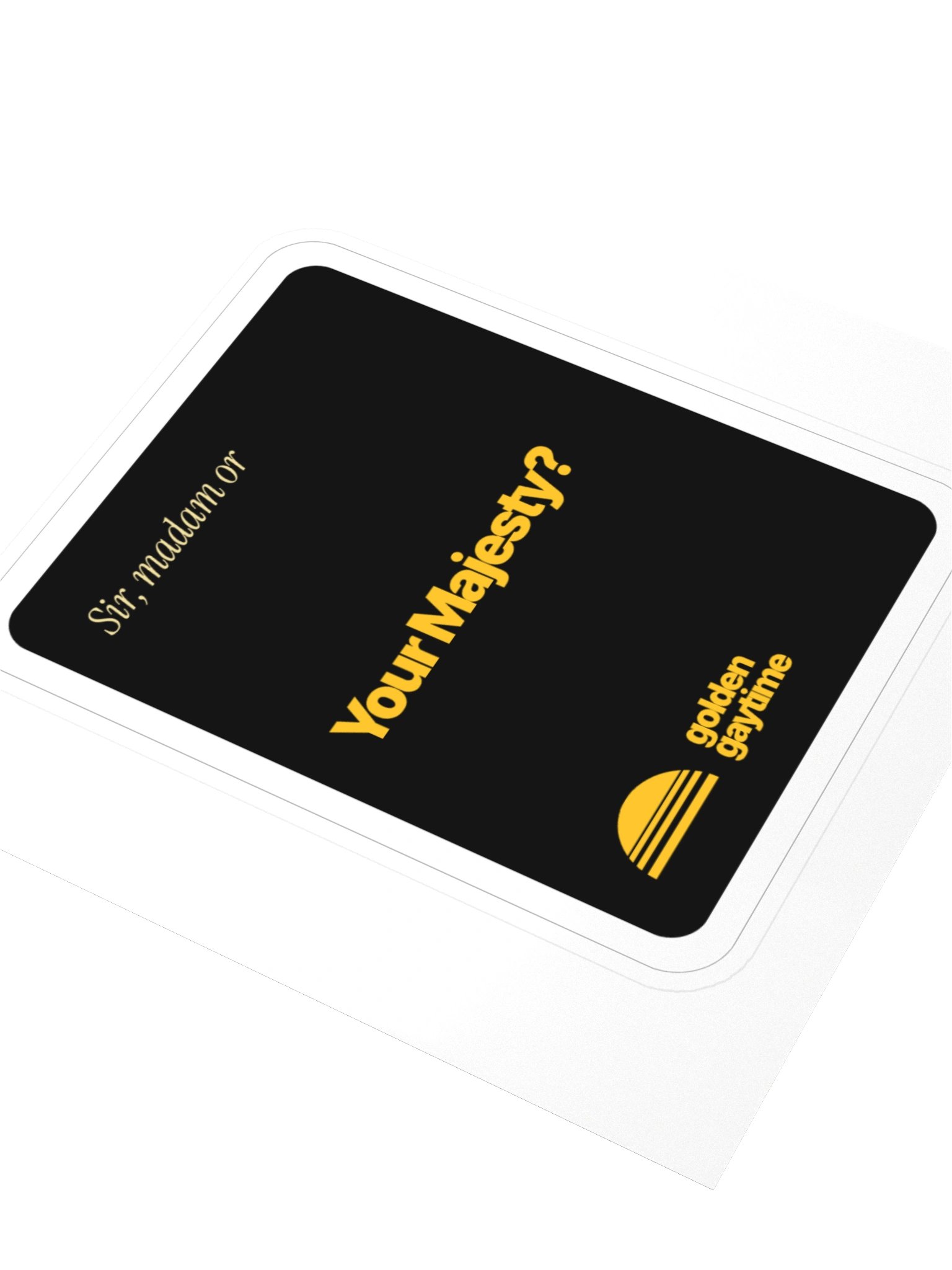 Your Majesty Sticker product image (3)