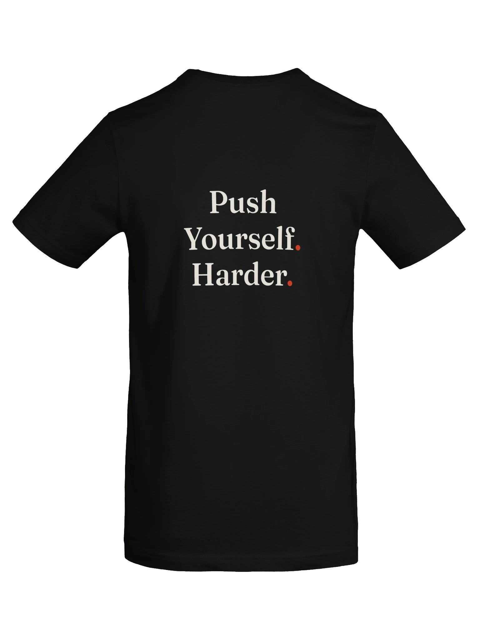 Push Yourself. Harder. Tee product image (11)