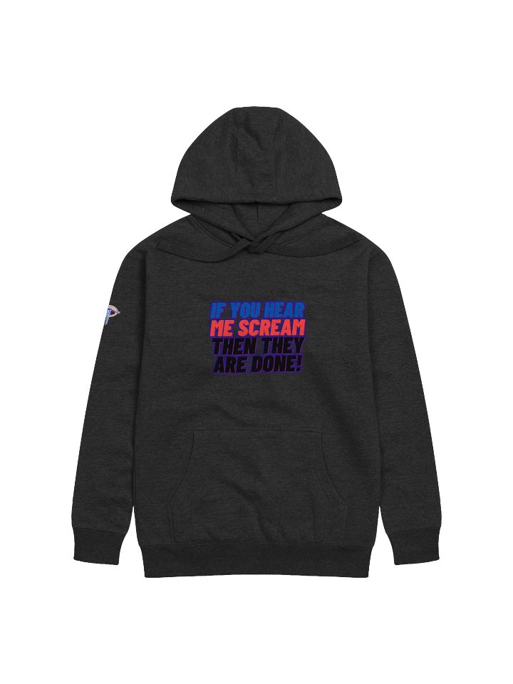 If you Hear me Scream then they are DONE! product image (3)
