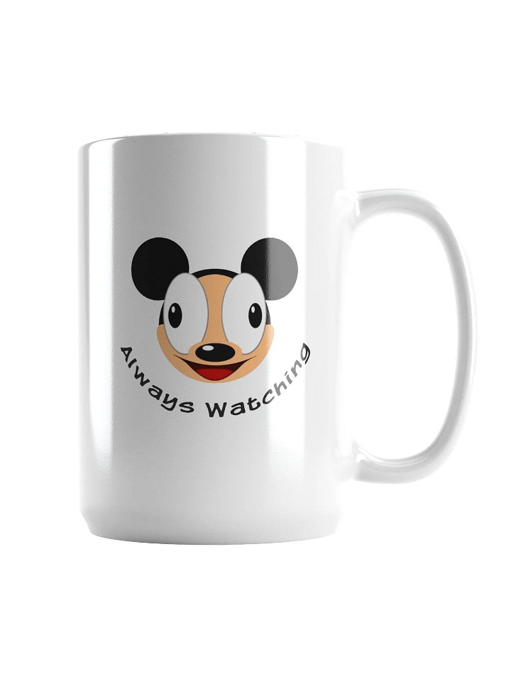Always Watching: Mug product image (1)