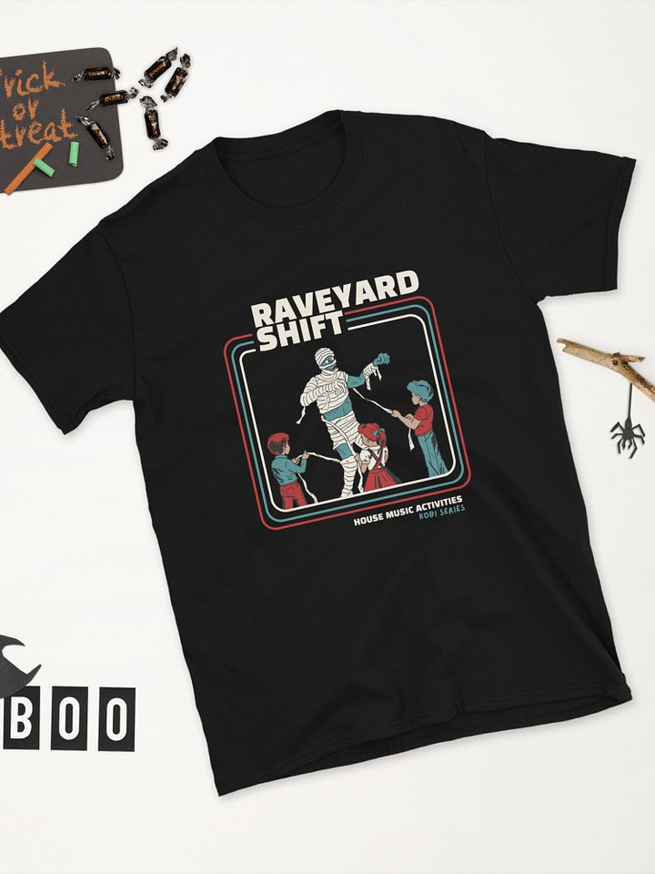 Raveyard Shift Halloween Unisex T-Shirt product image (2)