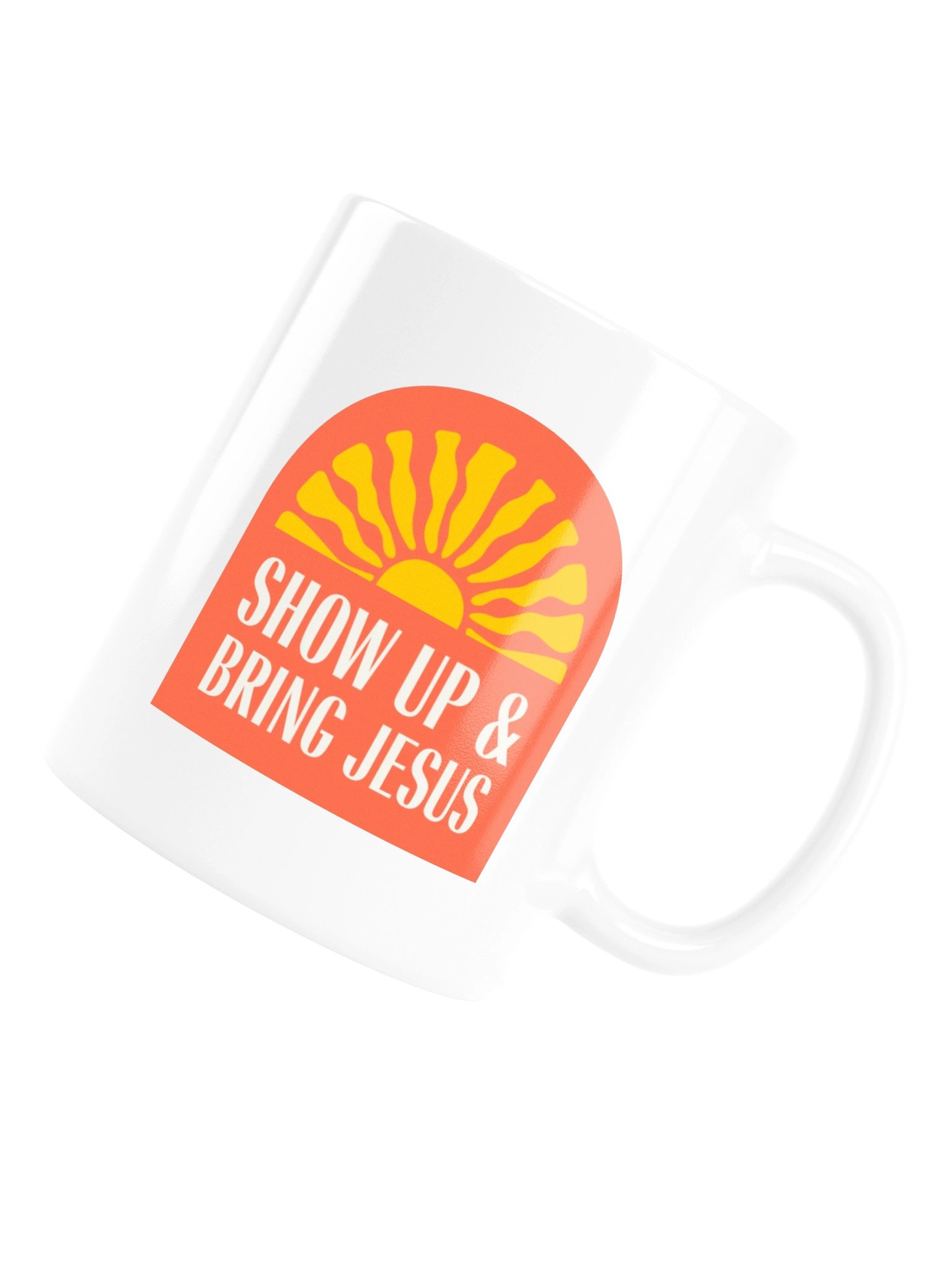 Show Up & Bring Jesus Mug product image (16)