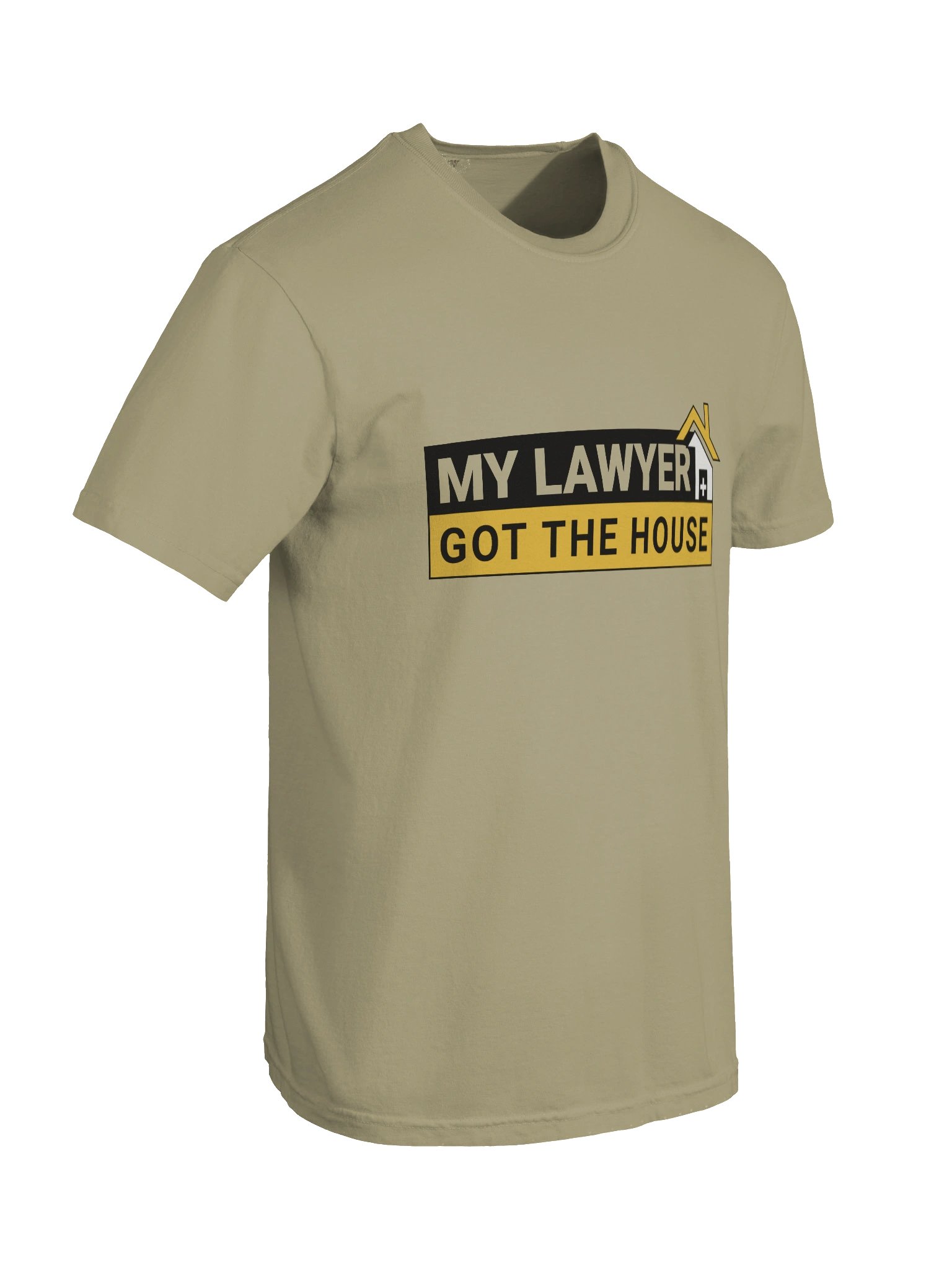 Lawyer Got The House Tee product image (5)