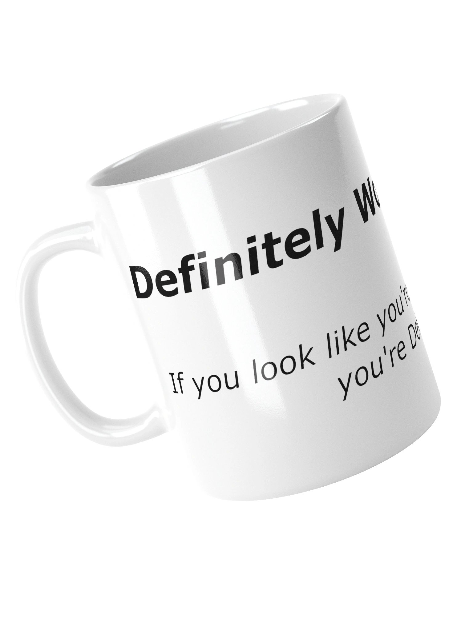 Definitely Working Mug product image (13)