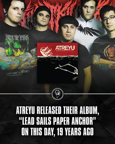 Atreyu released their album, Lead Sails Paper Anchor, on this day 19 years ago. Including fan favorites like “Becoming the Bu...