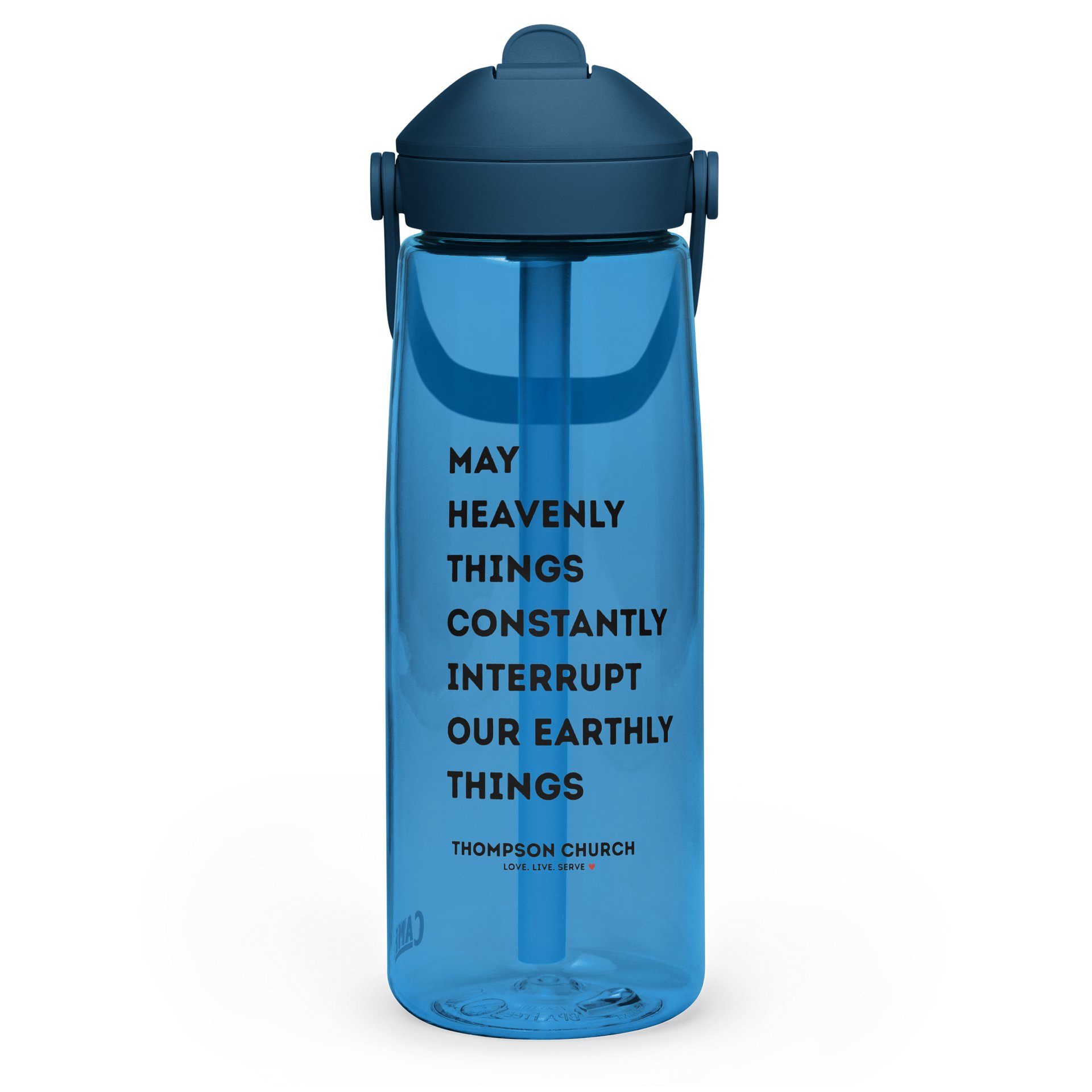 May Heavenly Things Constantly Interrupt Our Earthly Things CamelBak Water Bottle product image (1)