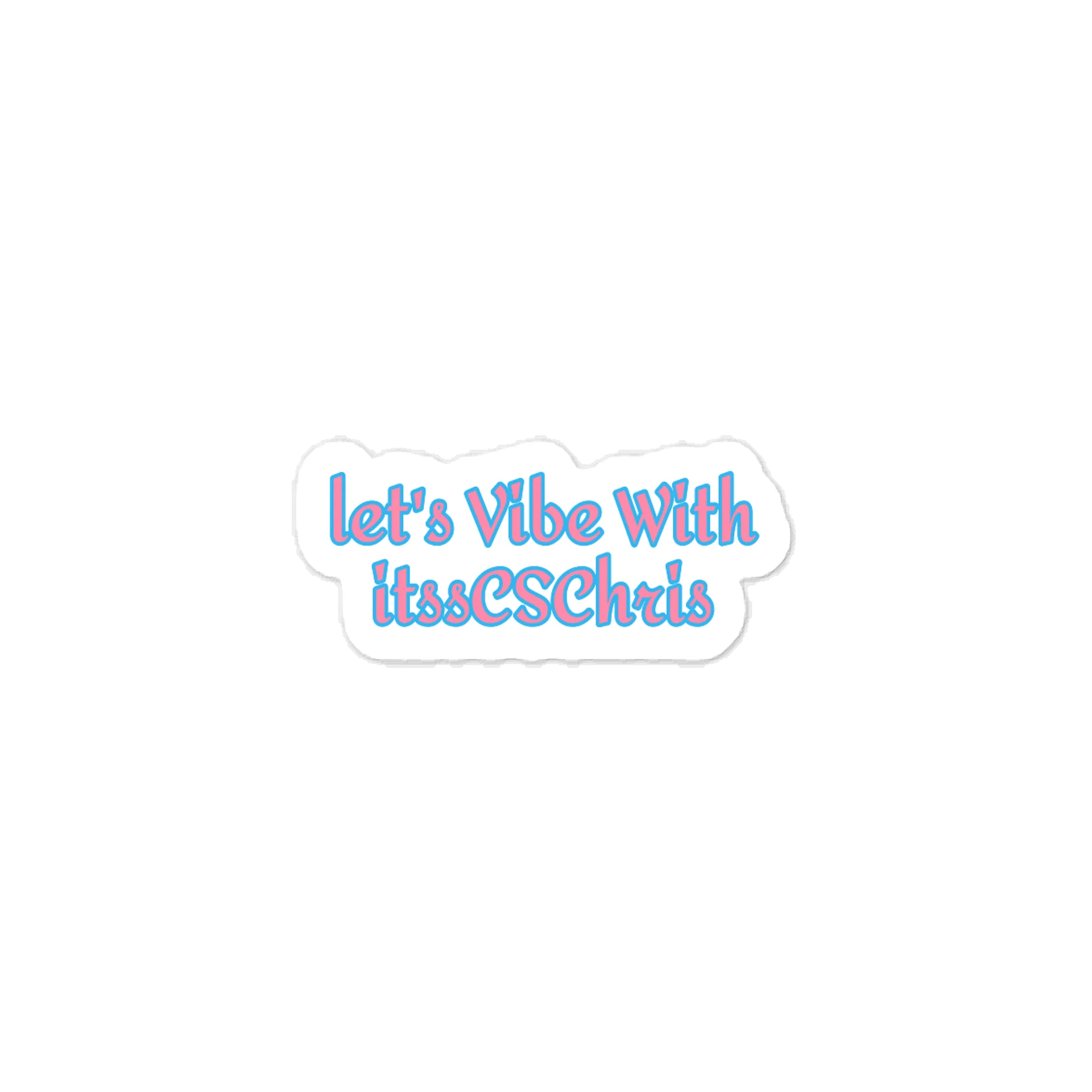 Lt's Vibe With itssCSChris Sticker product image (1)