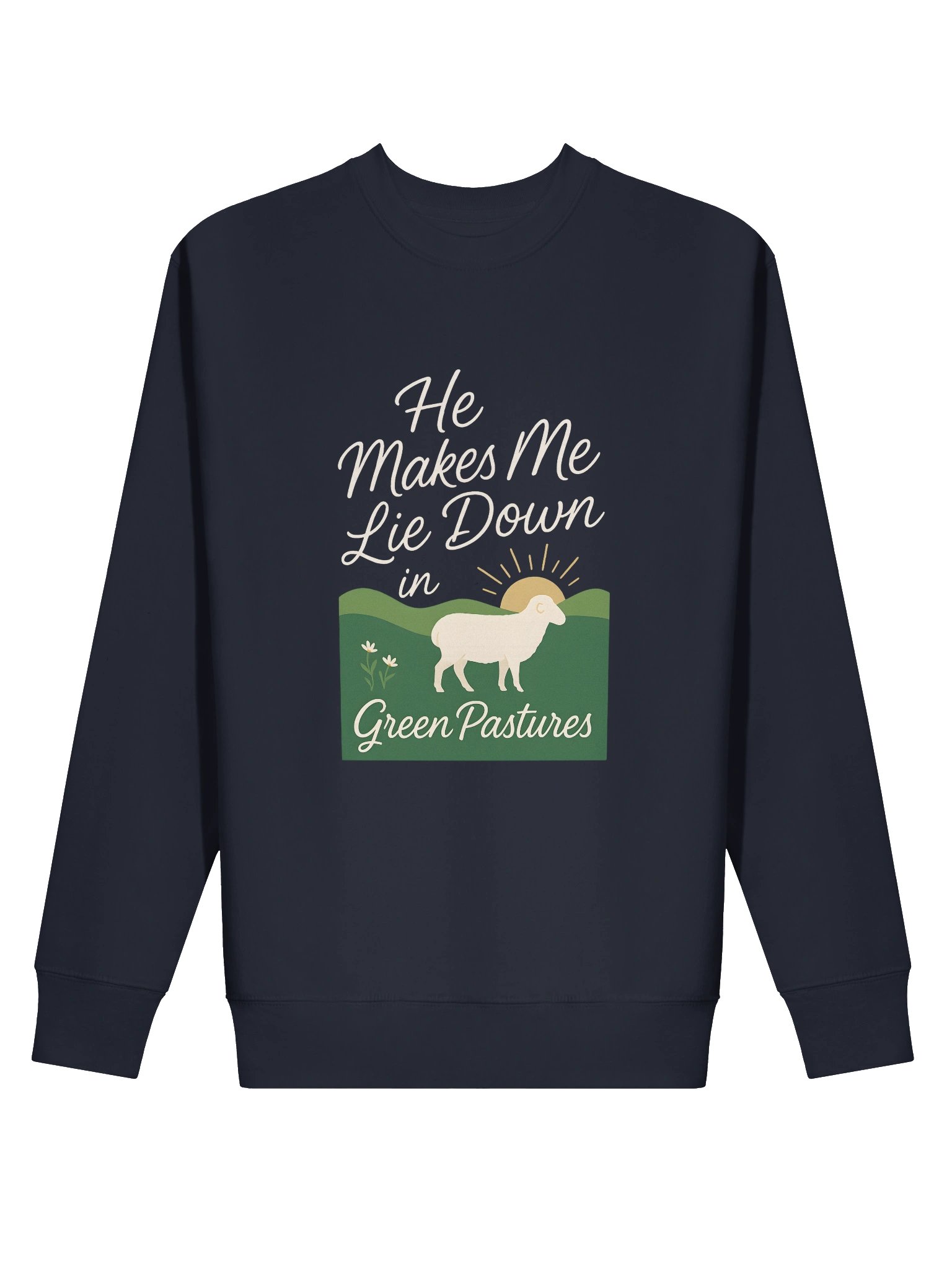 He Makes Me Lie Down in Green Pastures - Cotton Sweatshirt product image (17)