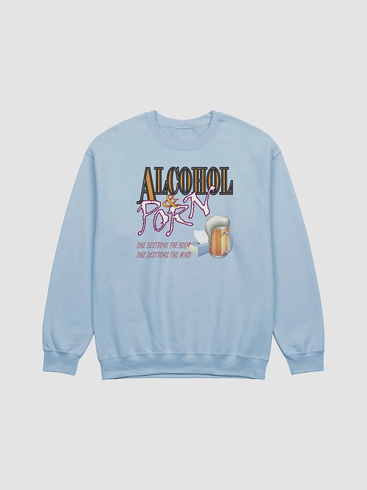 Alcohol & Porn - Gildan Classic Crewneck Sweatshirt product image (2)