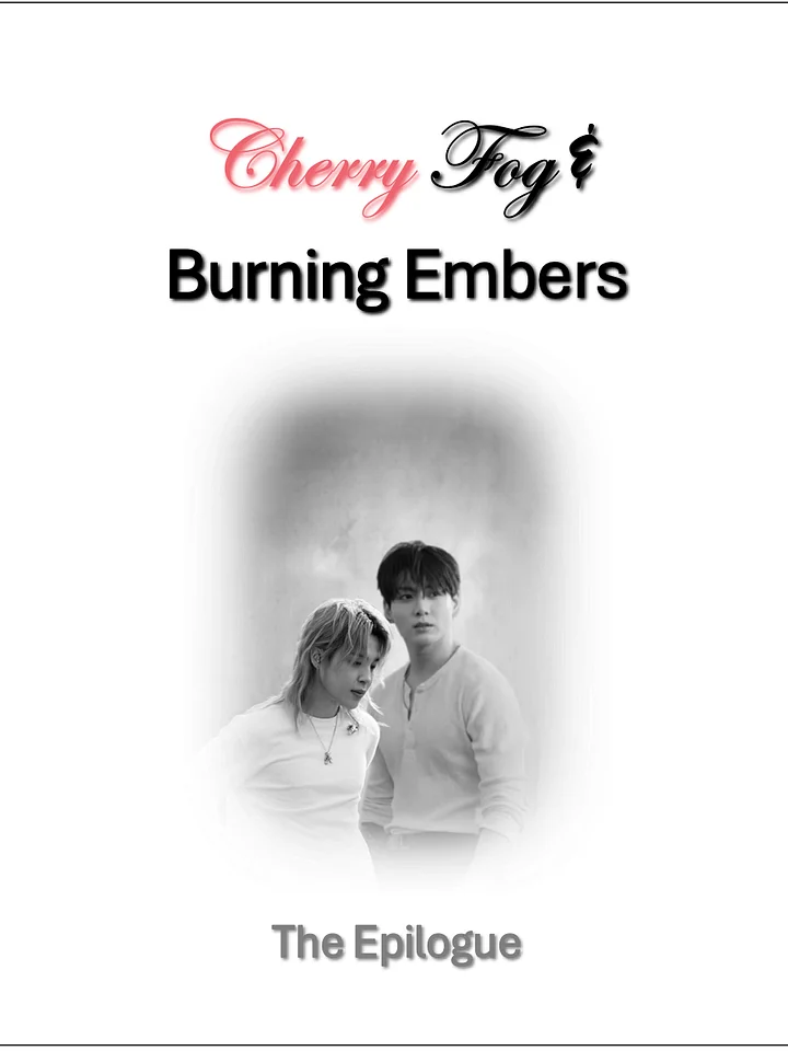 Cherry Fog & Burning Embers: Epilogue product image (1)