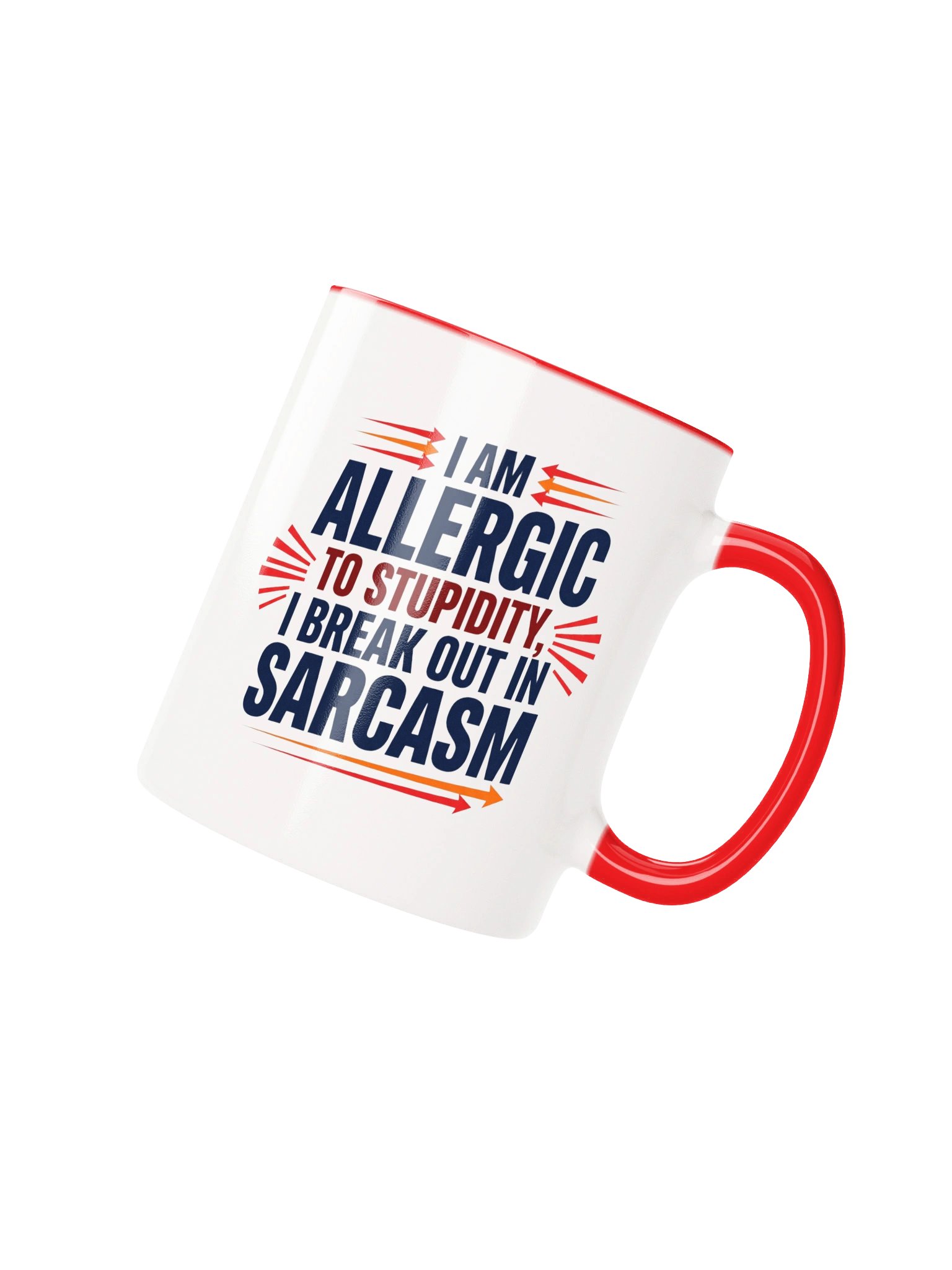 I Am Allergic to Stupidity product image (2)