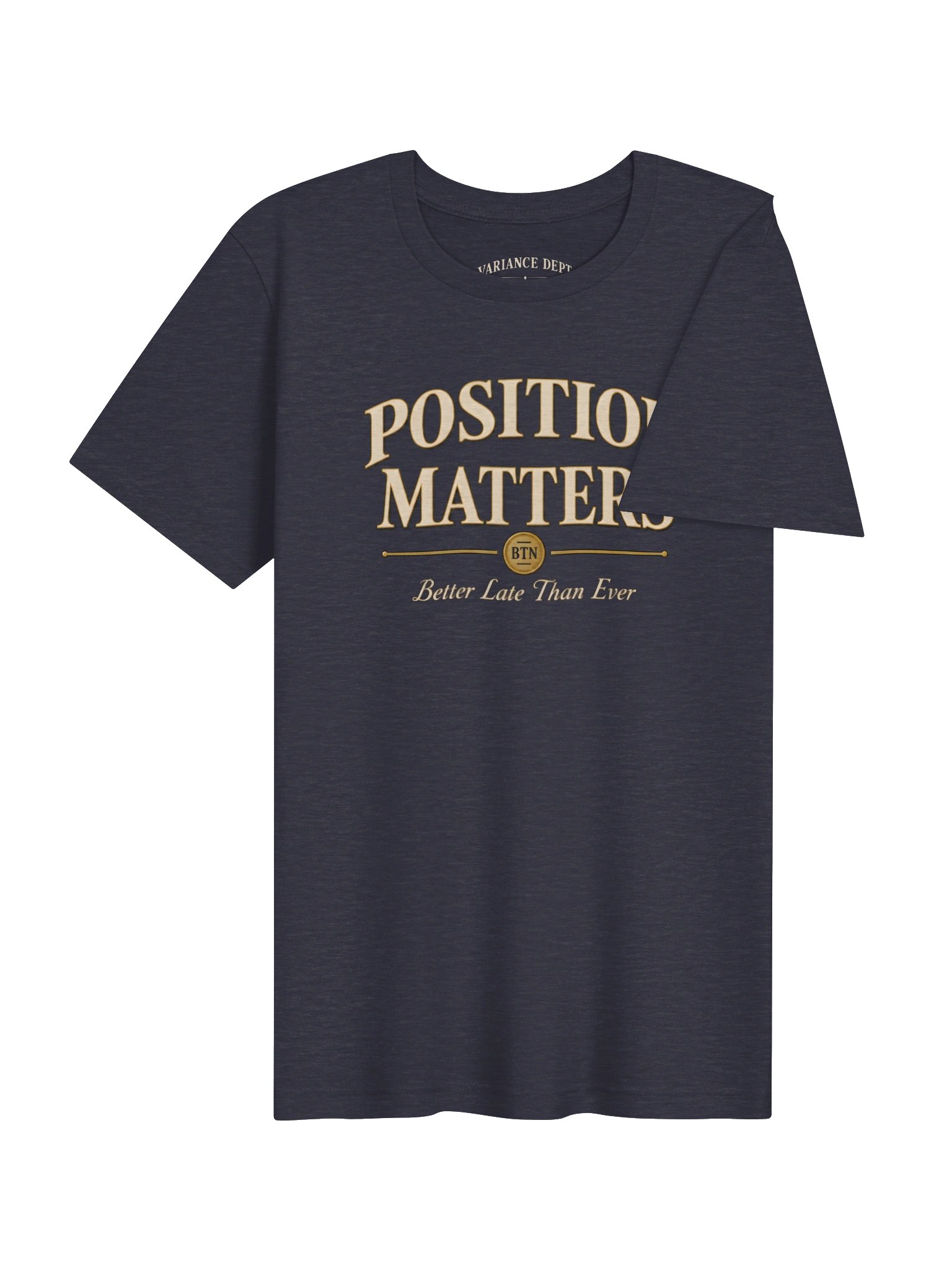 POSITION MATTERS Unisex Tee product image (4)