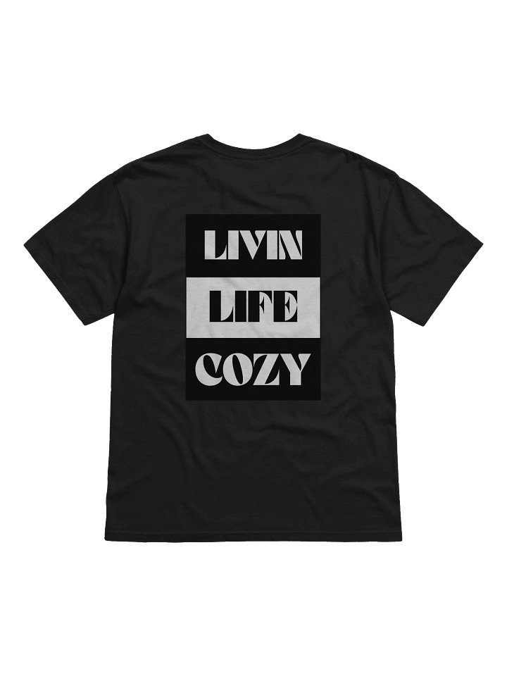 Livin' Life Cozy T-Shirt product image (2)