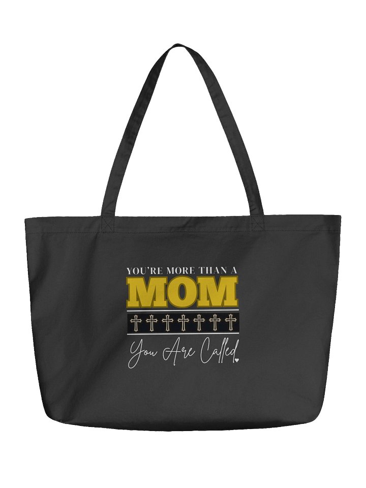 You`re More Than A MOM - You Are Called | Christian Mom Organic Tote Bag | Faith-Based Gift for Moms product image (2)