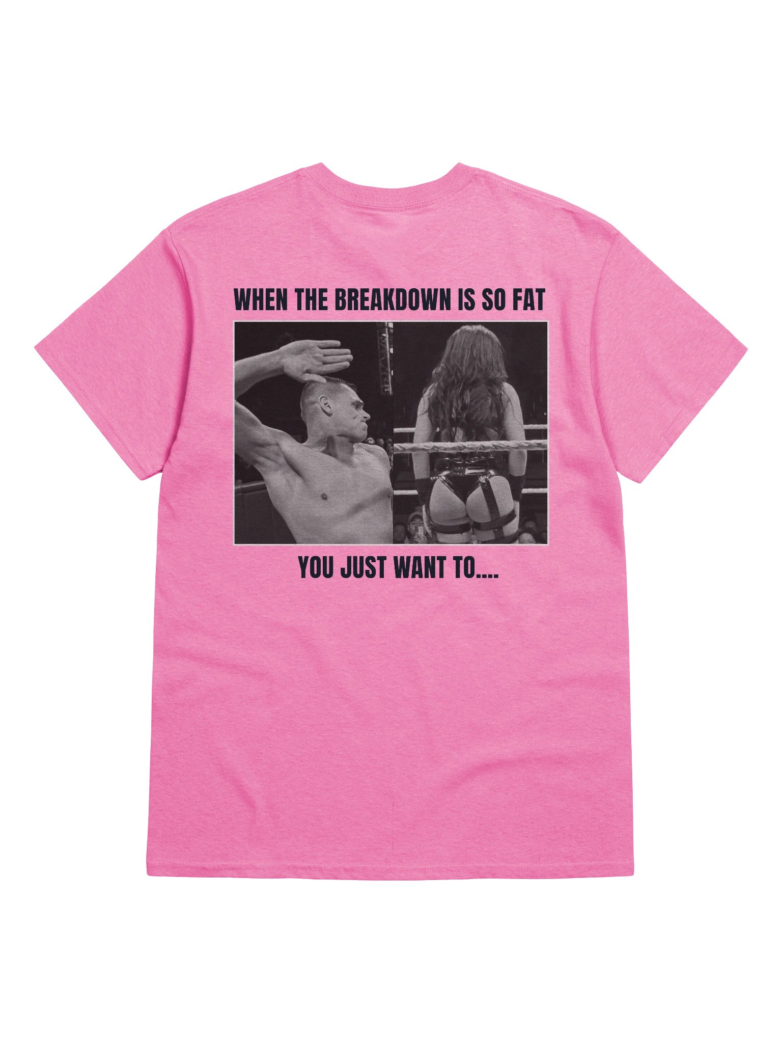 When The Breakdown Is Fat... - Pink product image (6)