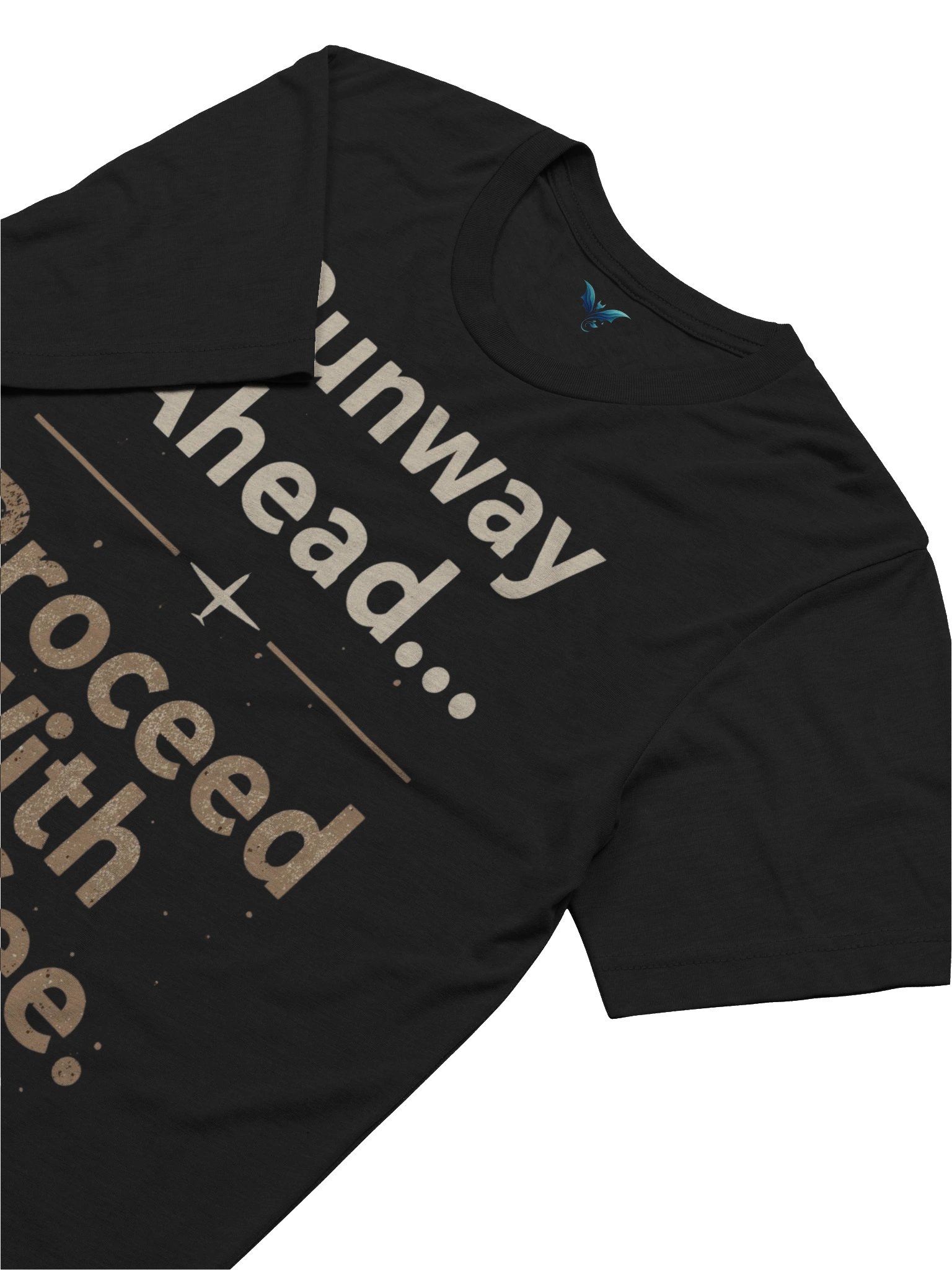 Runway Ahead Proceed with Coffee product image (5)
