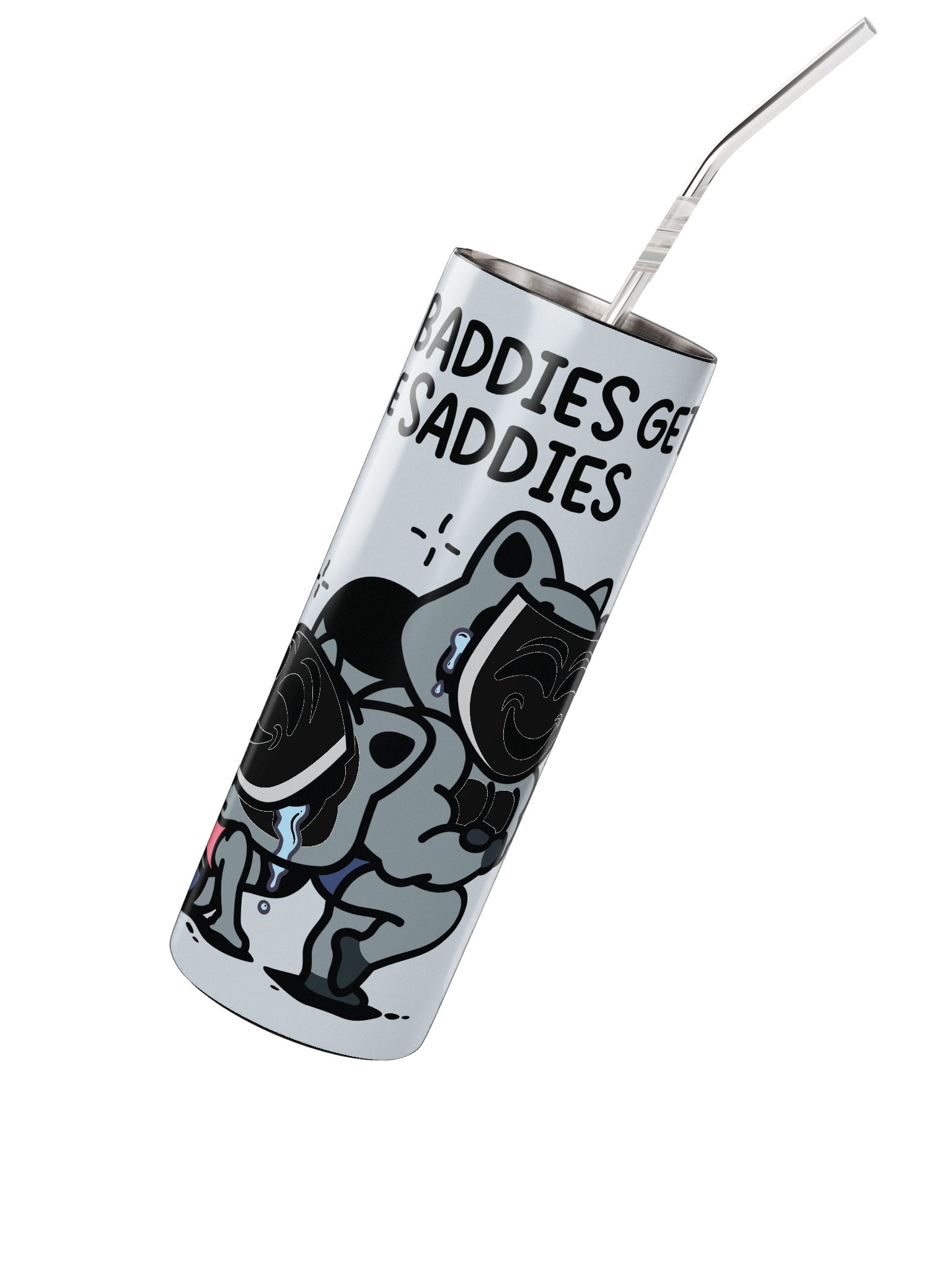 Baddies Get Saddies Tumbler product image (2)