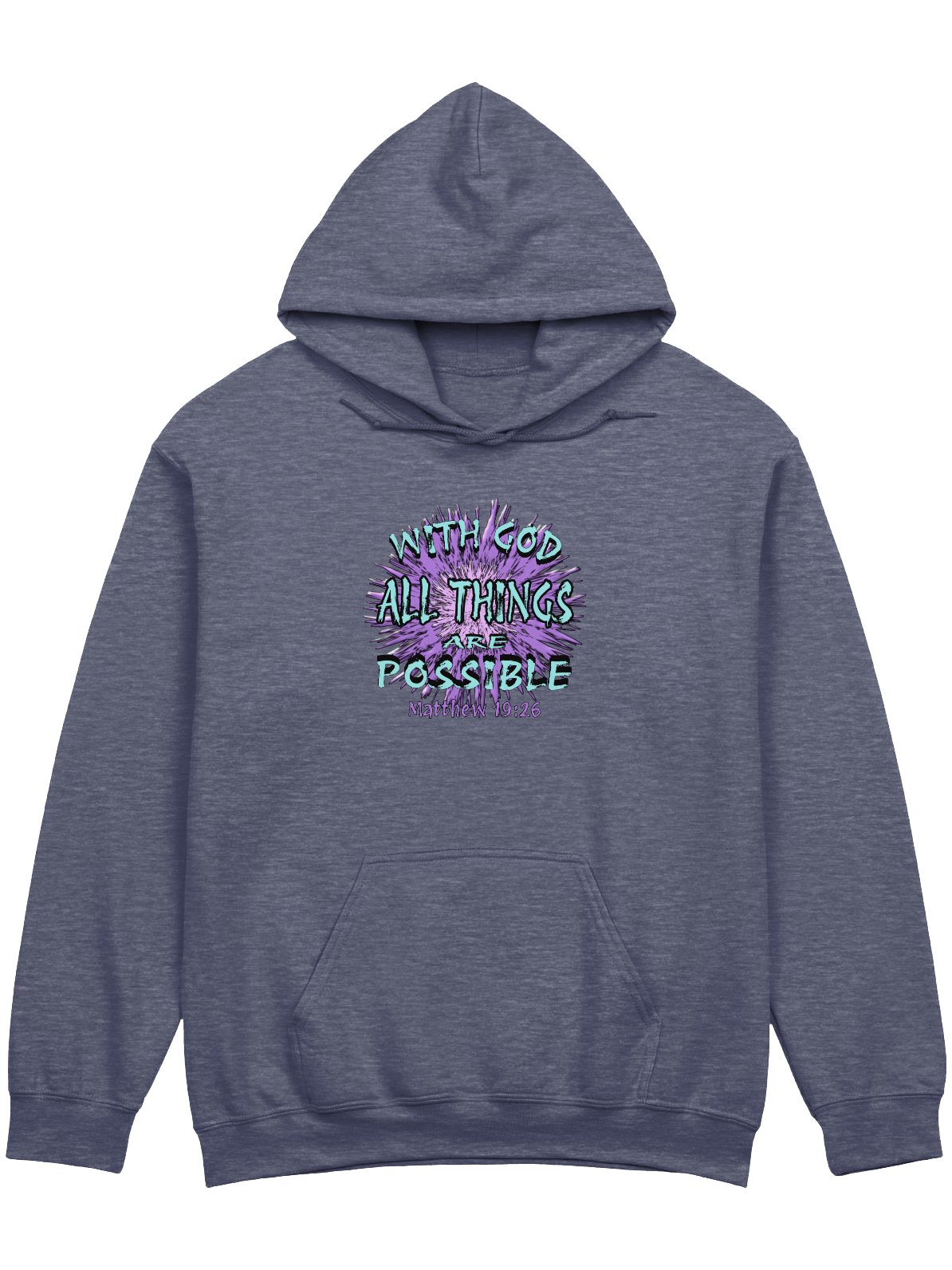 With God All Things Are Possible Hoodie product image (1)
