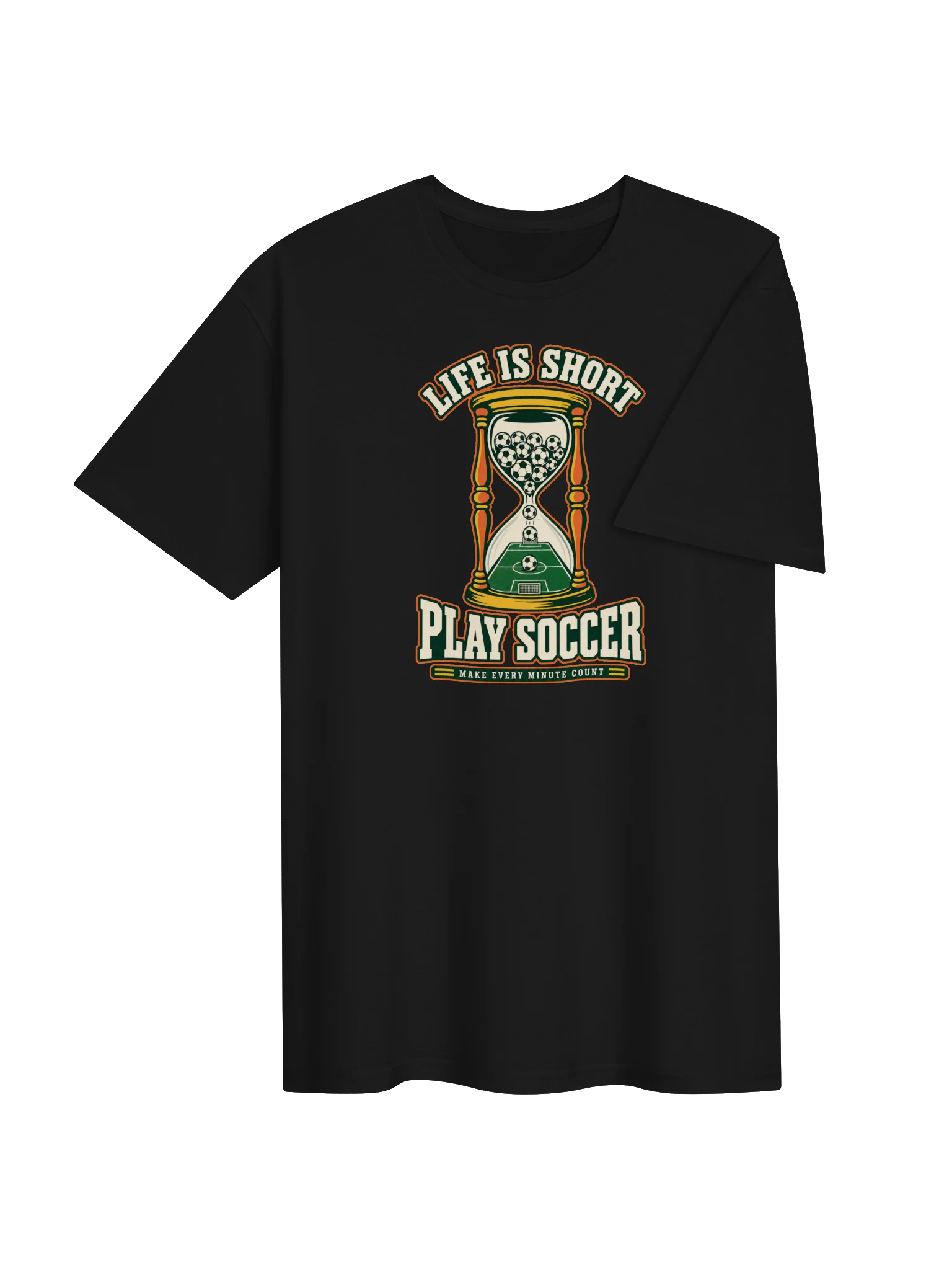 Life Is Short, Play Soccer Hourglass Tee product image (4)