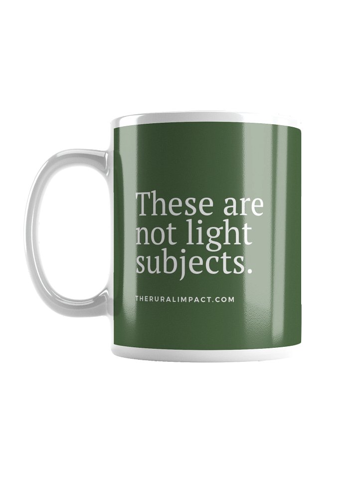 Not Light Subjects Dark Green Logo Mug product image (1)