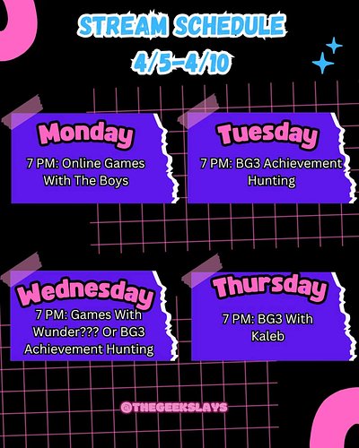 This Weeks Stream Schedule!!!! #streamschedule #thegeekslays #twitchstreamers #contentcreator #streamingsoon