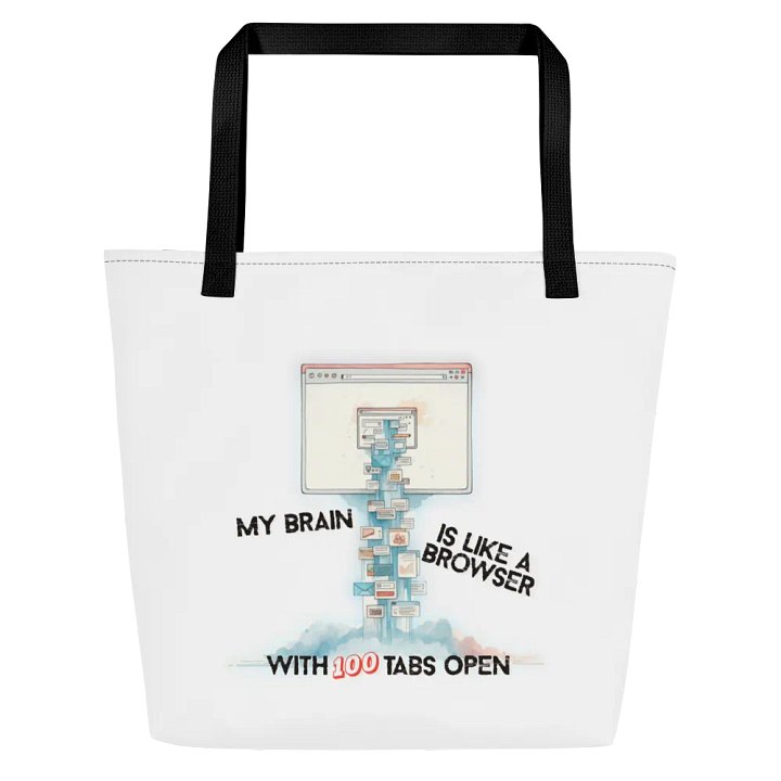 100 tabs open Large Tote Bag w/ Pocket product image (1)