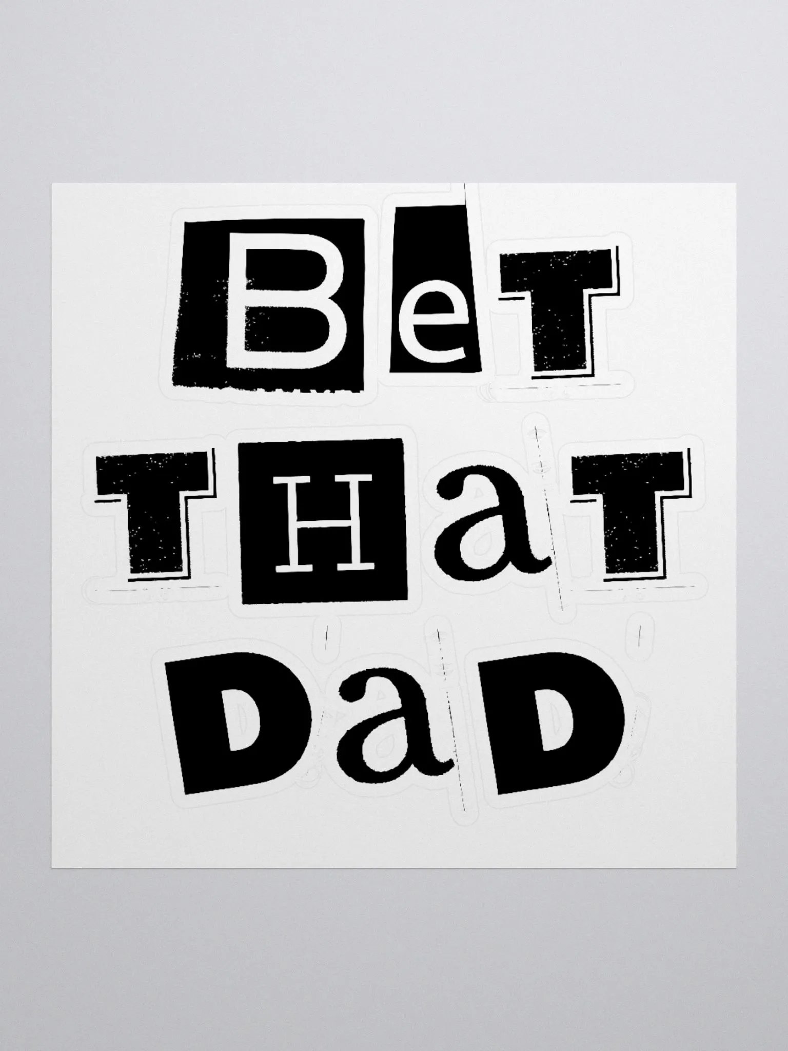 Bet That Dad Sticker product image (1)