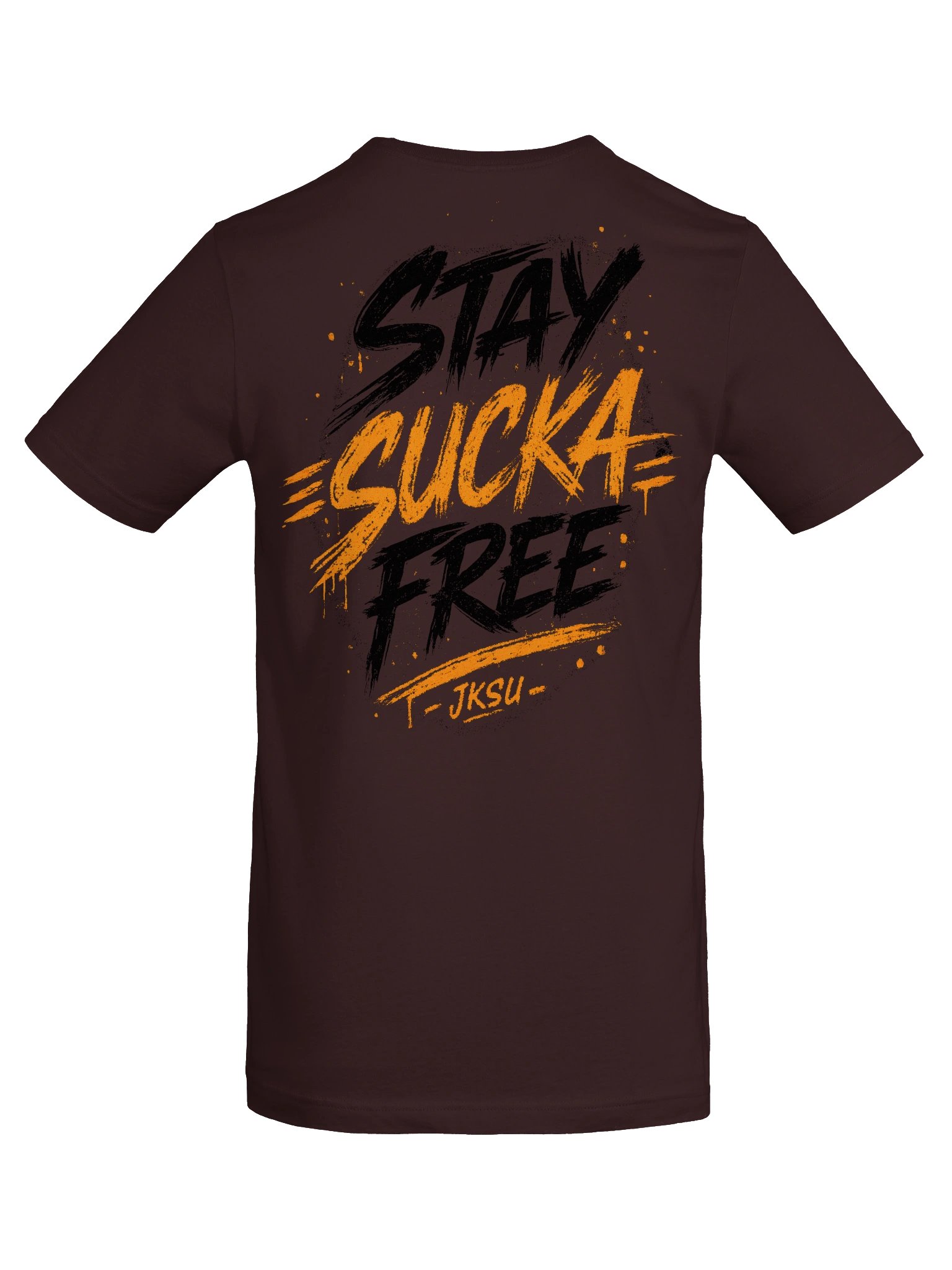 Just Keep Show'n Up "Stay Sucka Free" product image (56)