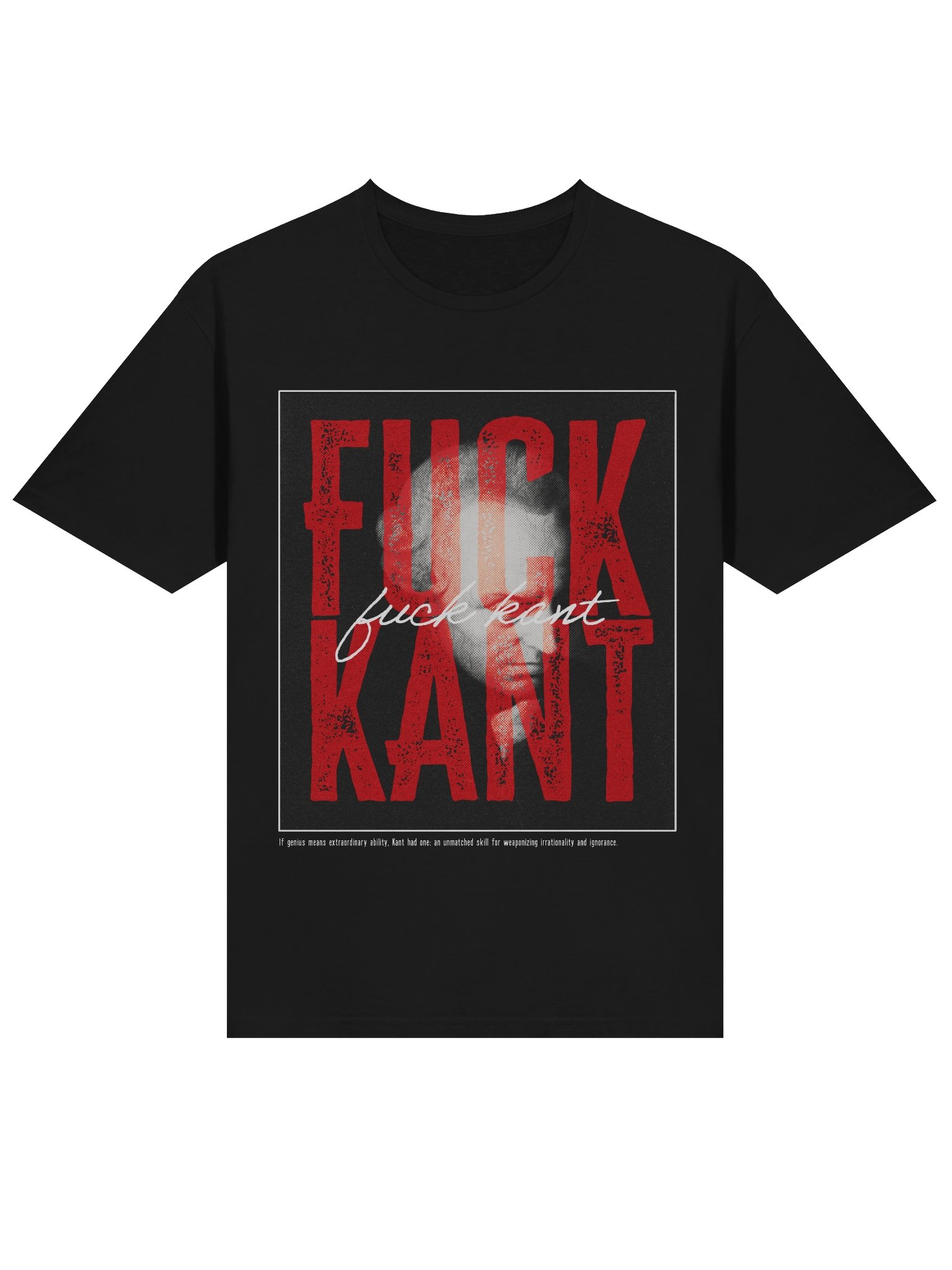 Fuck Kant Unisex T-Shirt product image (3)