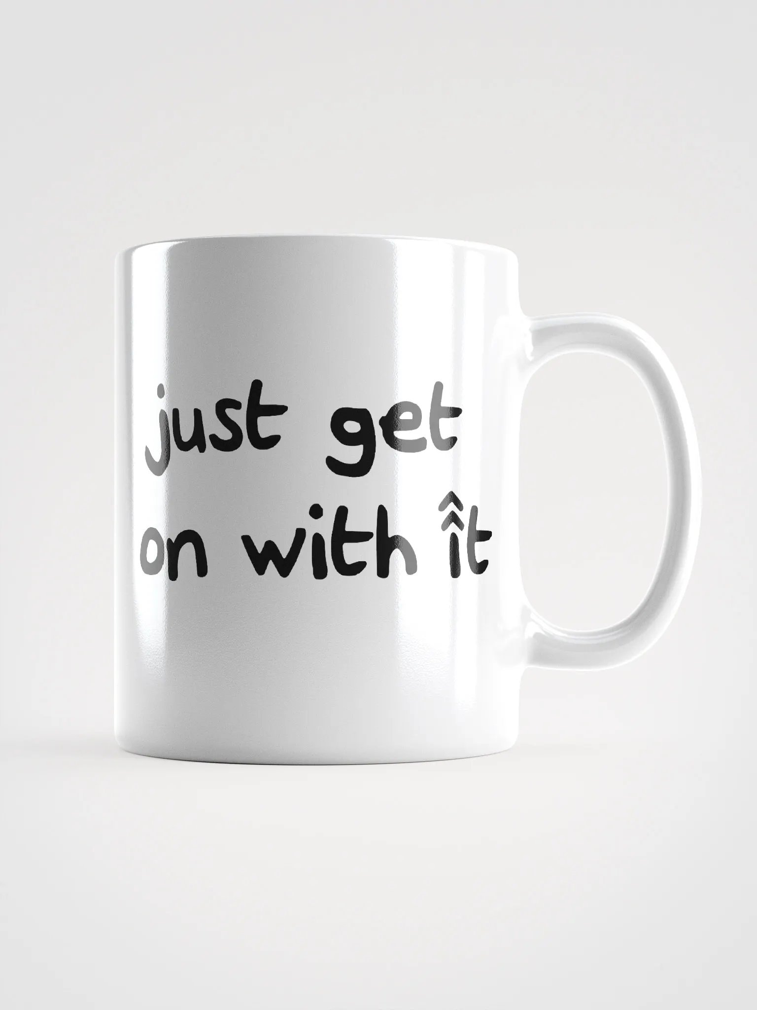 'Just Get On With It' Mug product image (3)