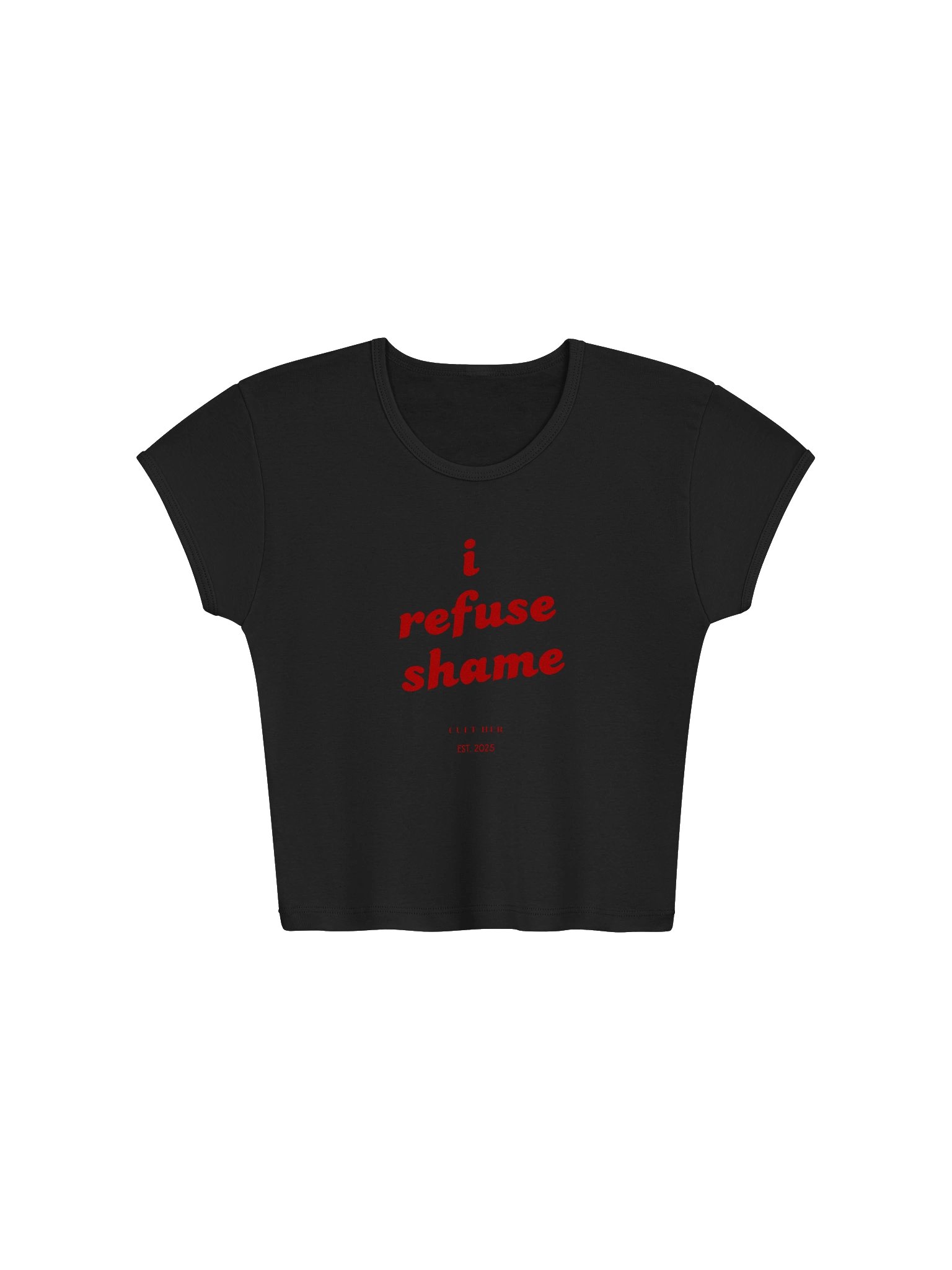I Refuse Shame - Baby Tee product image (1)
