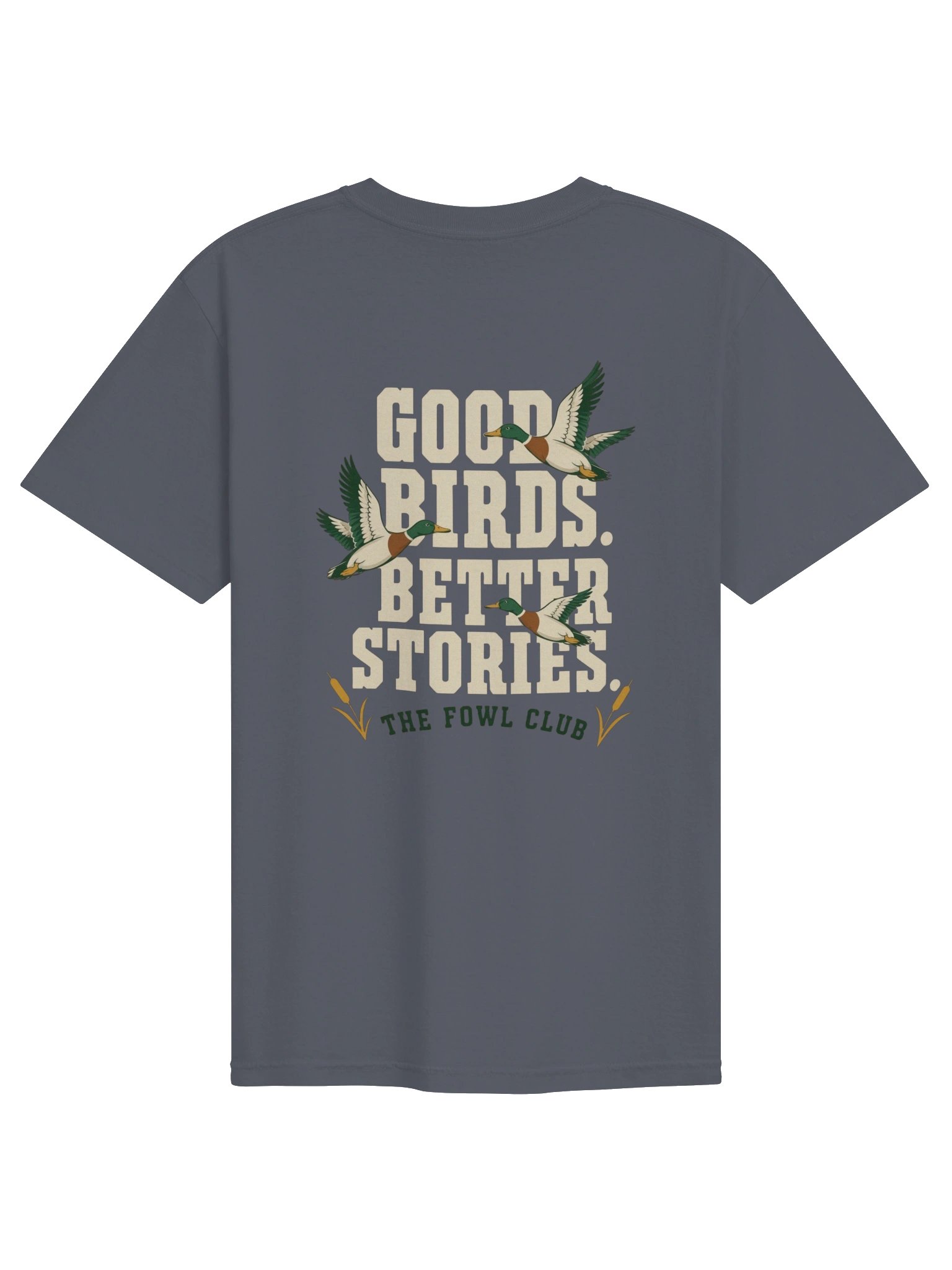 Good Birds. Better Stories. Tee product image (3)