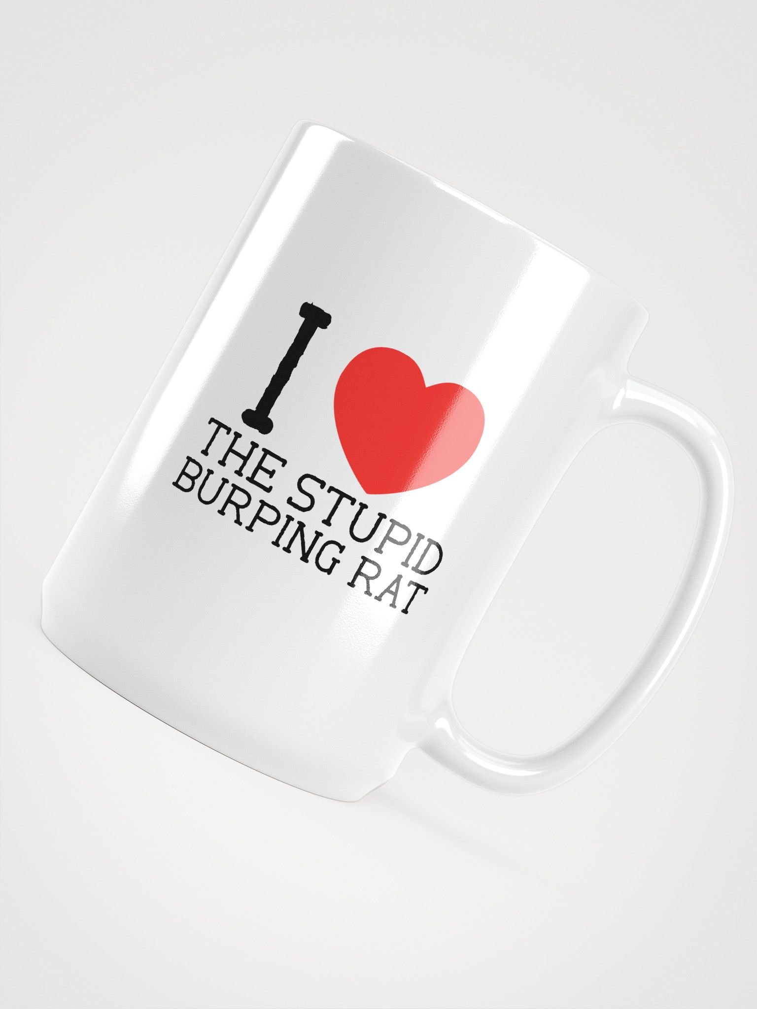 I <3 THE STUPID BURPING RAT MUG product image (4)