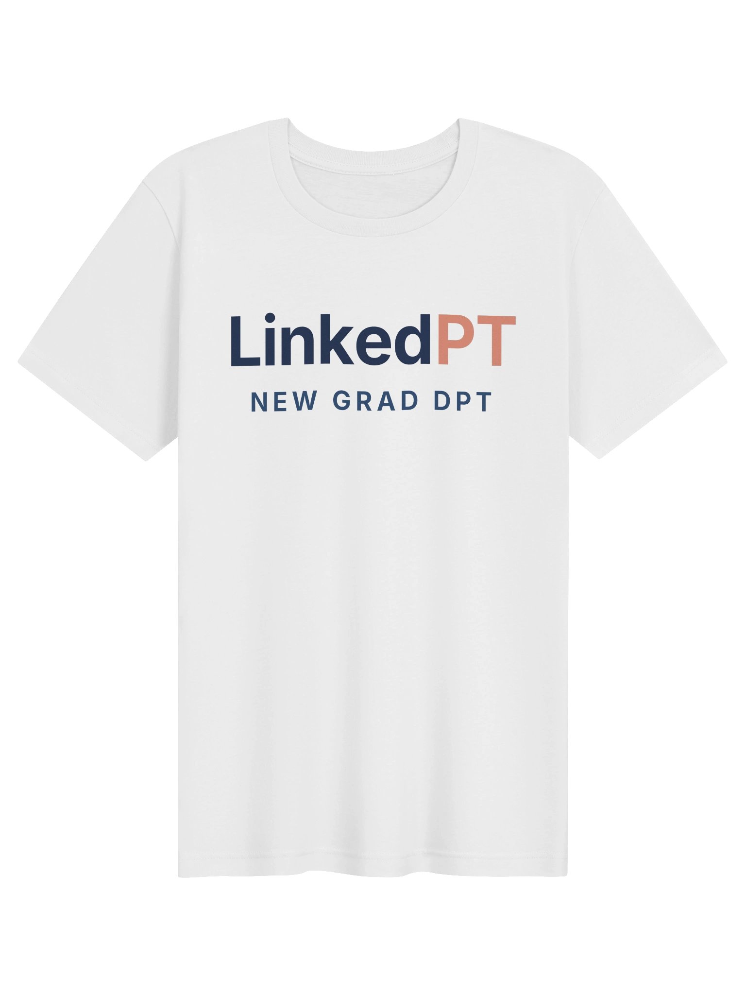 LinkedPT New Grad DPT Tee product image (1)
