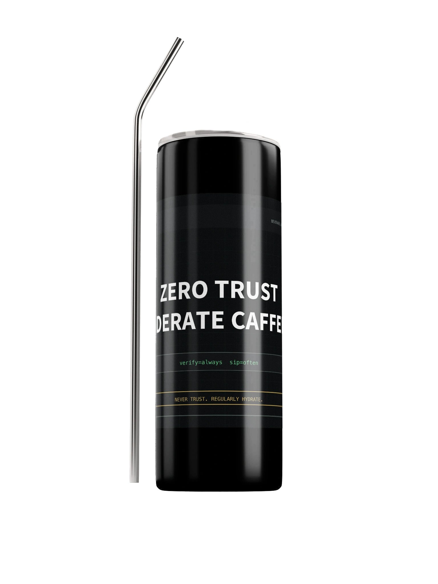 Zero Trust, Moderate Caffeine Tumbler product image (1)