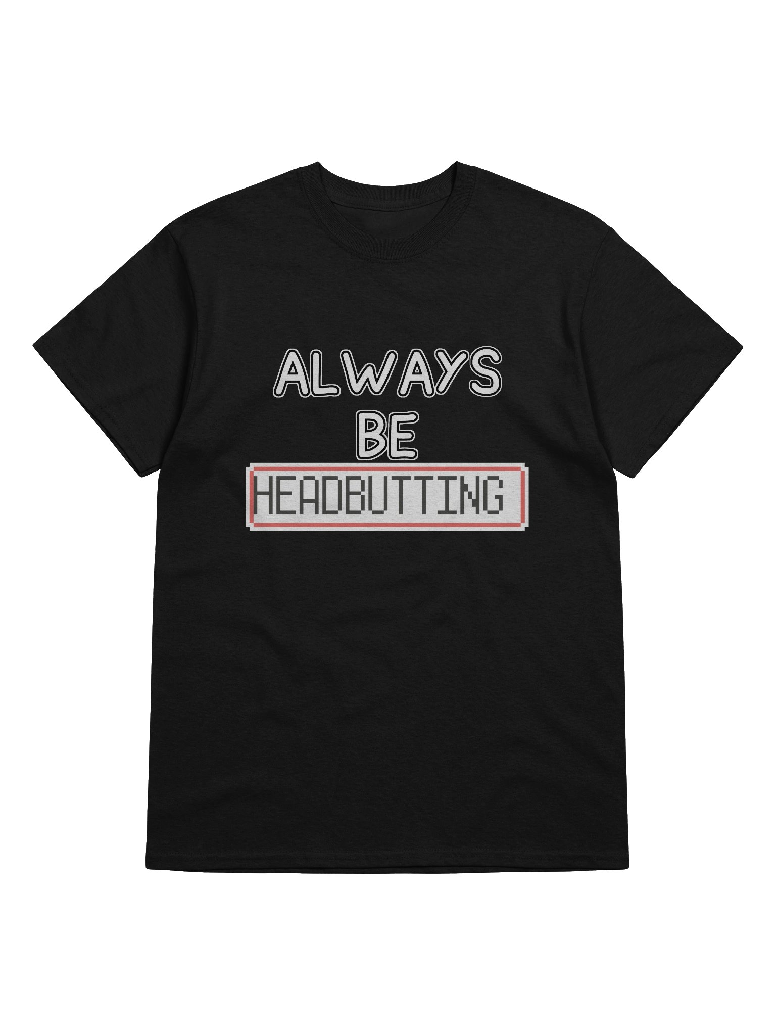 Always Be [Headbutting] product image (40)