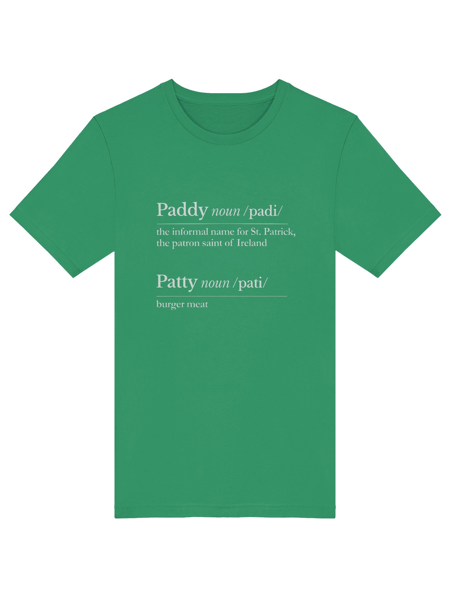 Paddy Not Patty - White Design product image (5)