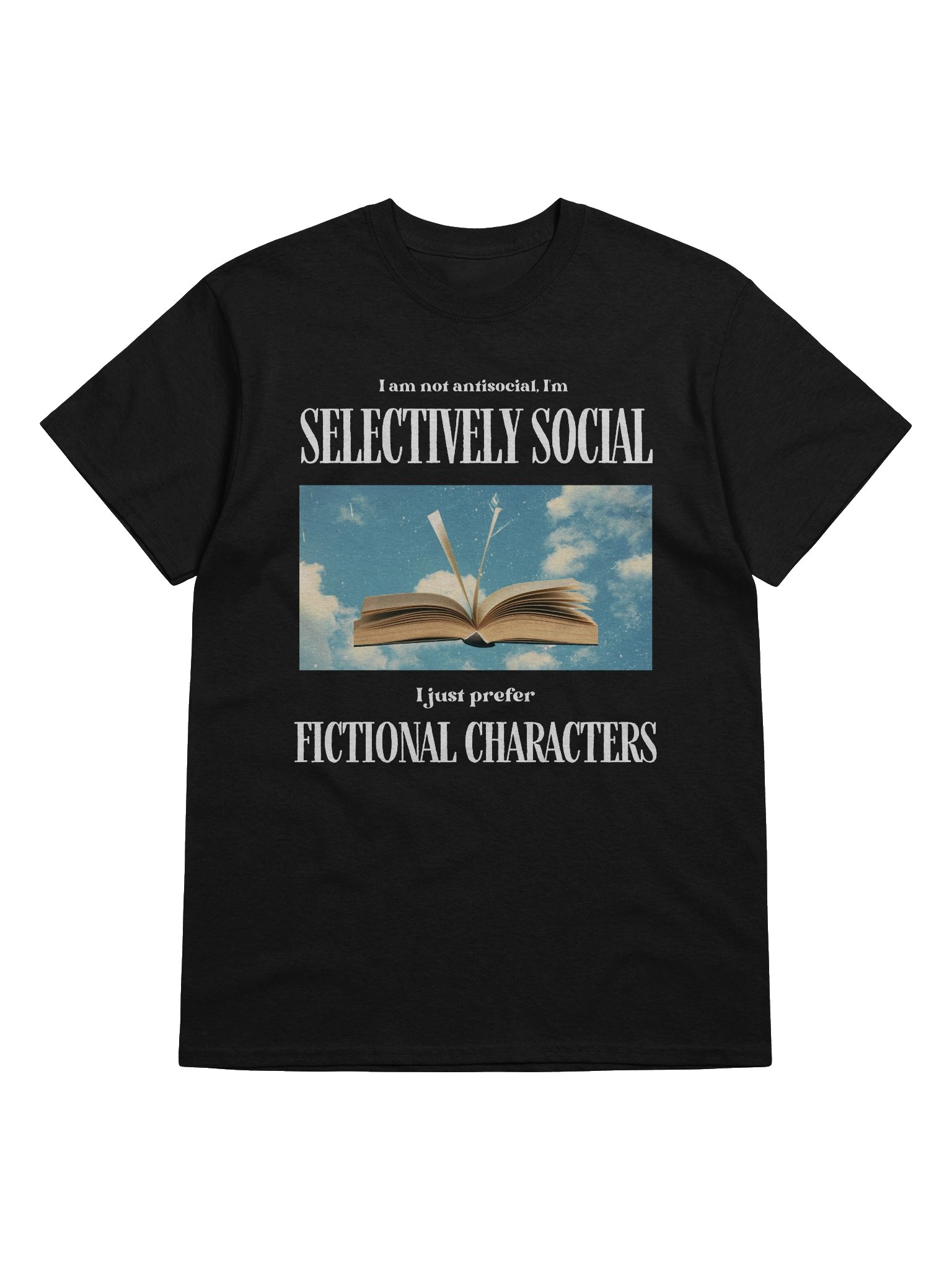 I am not antisocial, I'm selectively social unisex T-shirt product image (1)